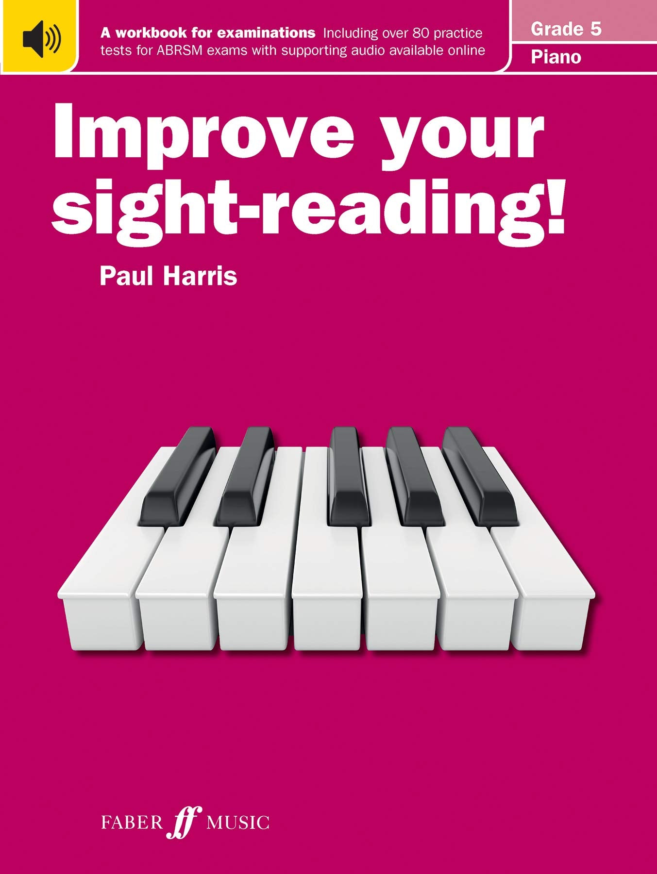 Faber Music Improve Your Sight-Reading! Piano Grade 5 Workbook | Paperback | New Edition