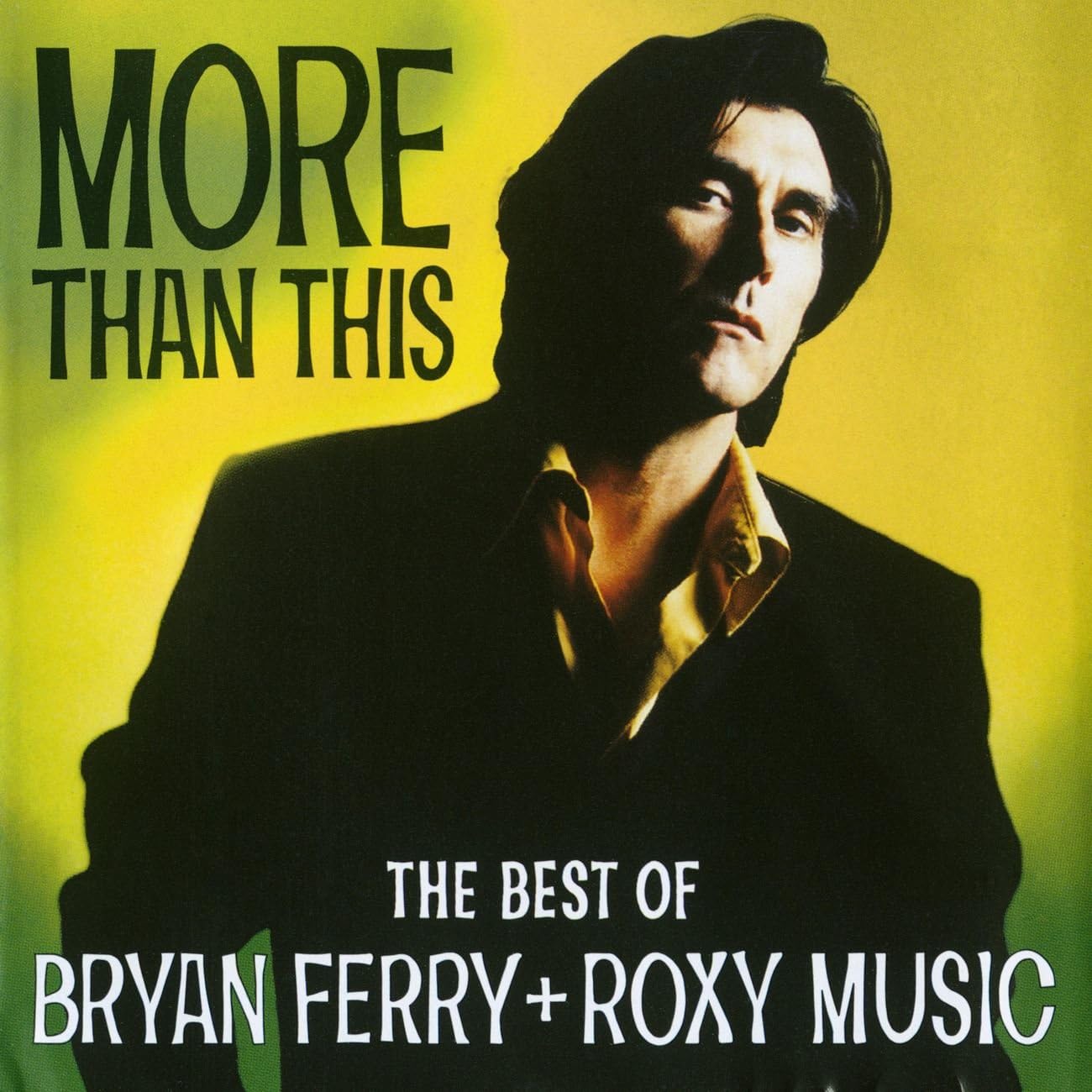 Bryan Ferry & Roxy Music - More Than This - The Best Of - Audio CD