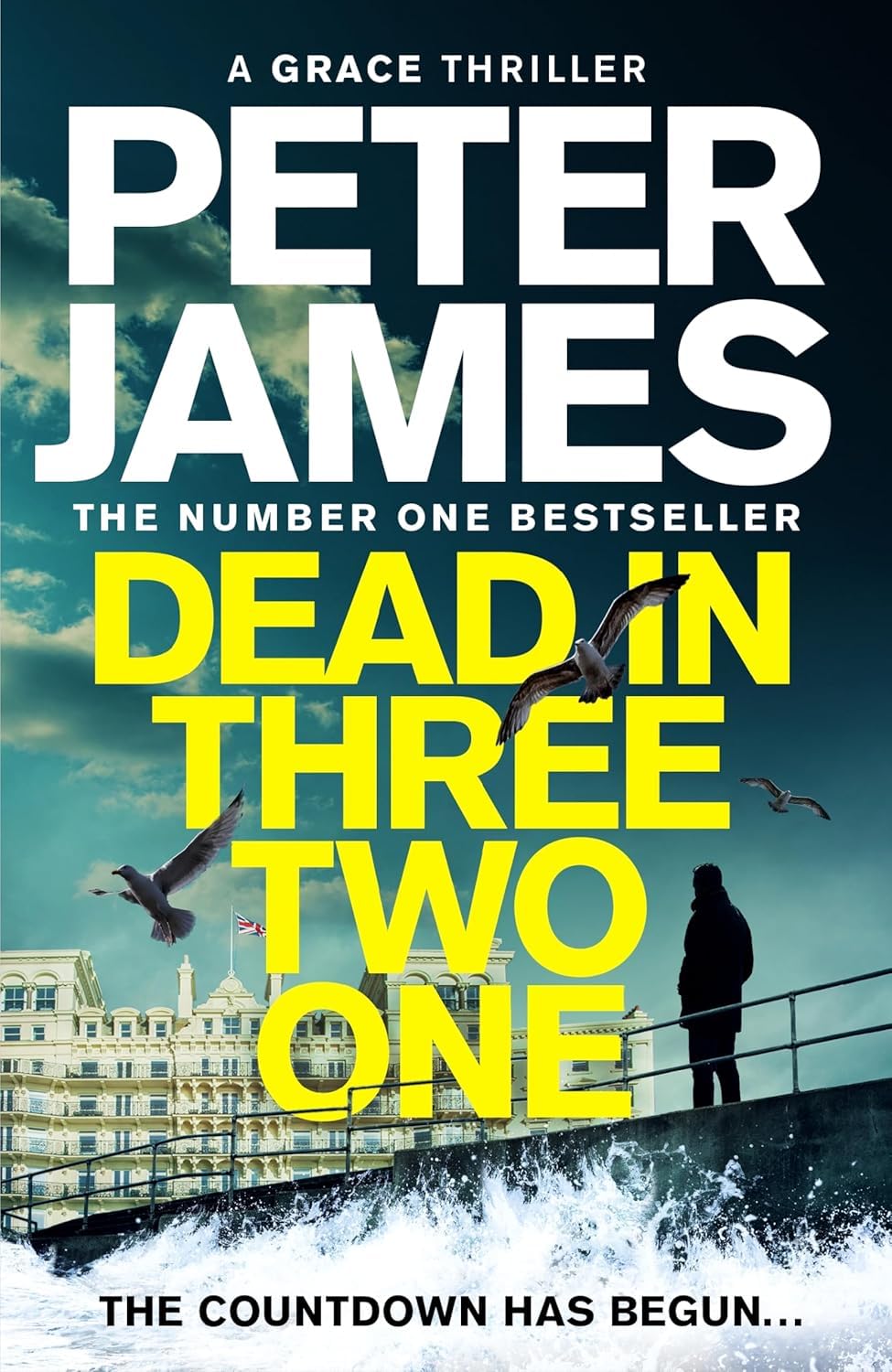 Peter James - Dead in Three Two One | Hardcover 1