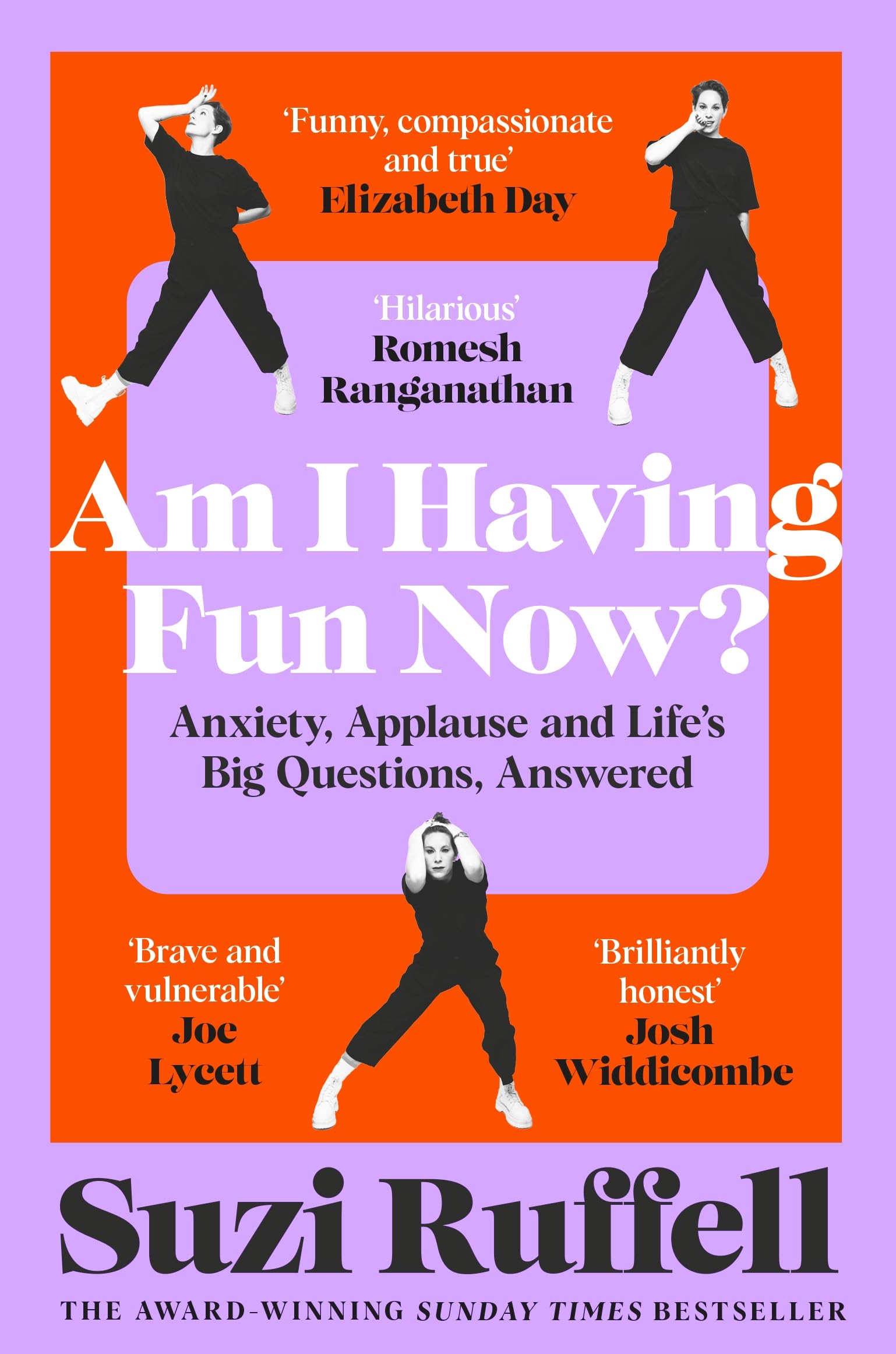 Suzi Ruffell - Am I Having Fun Now?: Anxiety, Applause and Life's Big Questions, Answered [Paperback] 1