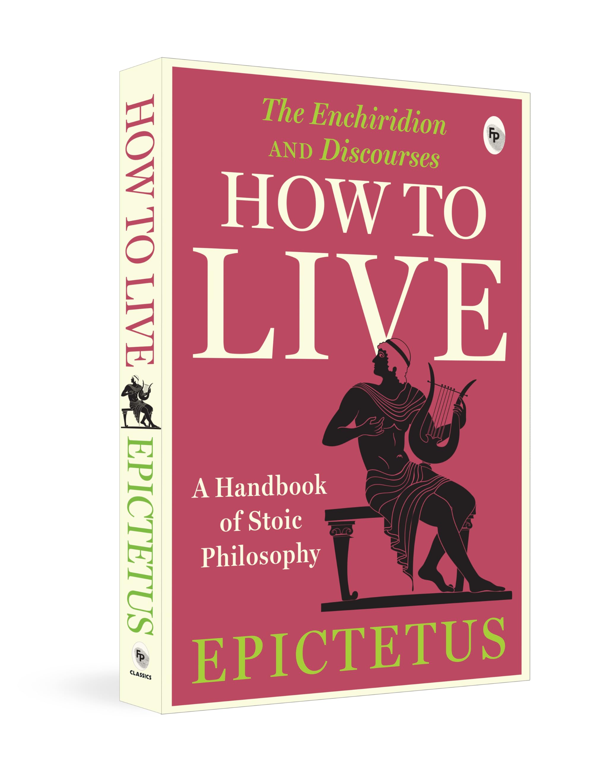 FINGERPRINT How to Live - A Handbook of Stoic Philosophy | Paperback | English