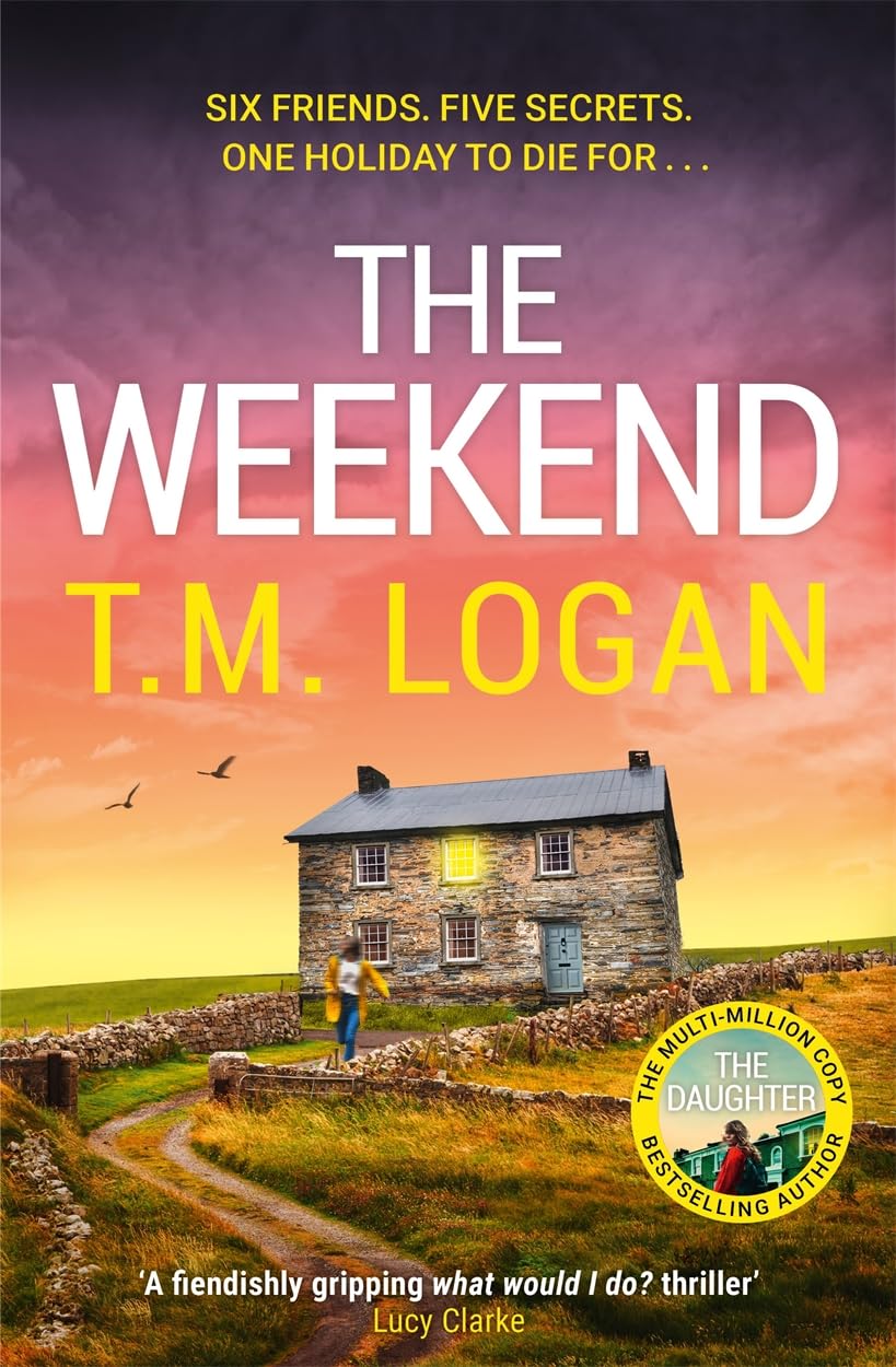 Zaffre The Weekend by T.M. Logan | Hardcover Mystery Thriller