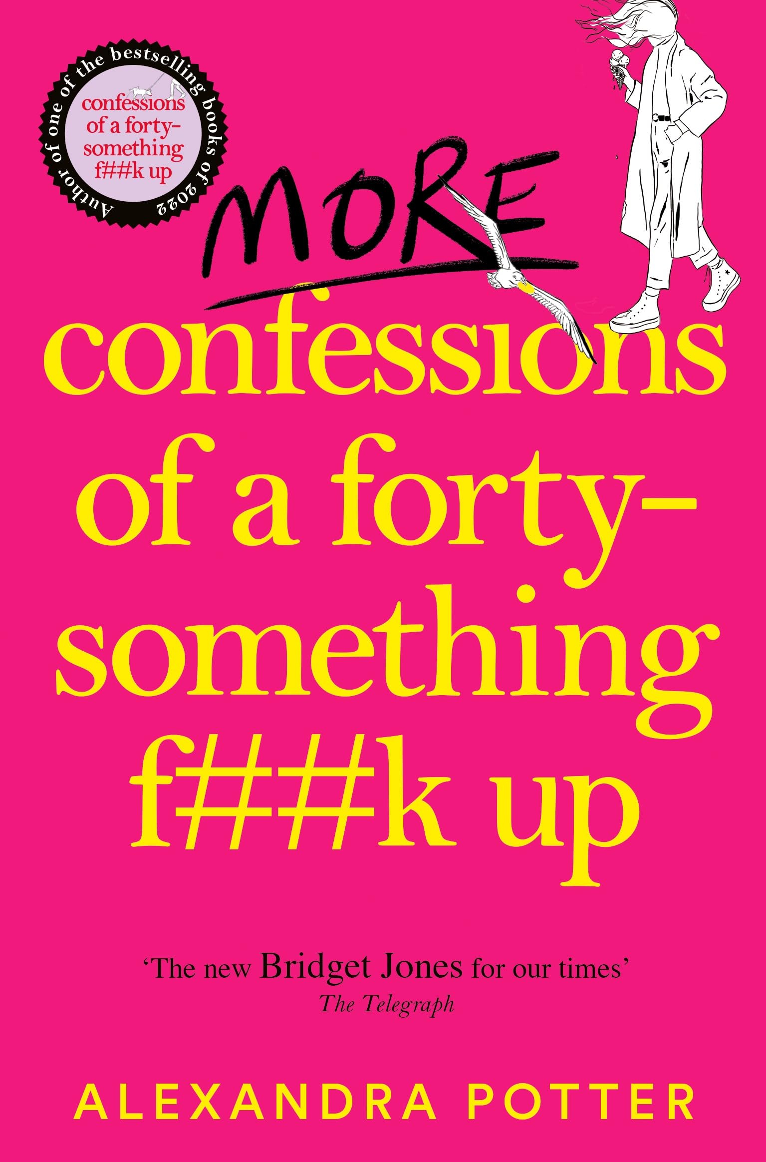Pan Alexandra Potter - More Confessions of a Forty-Something F**k Up | Paperback | English