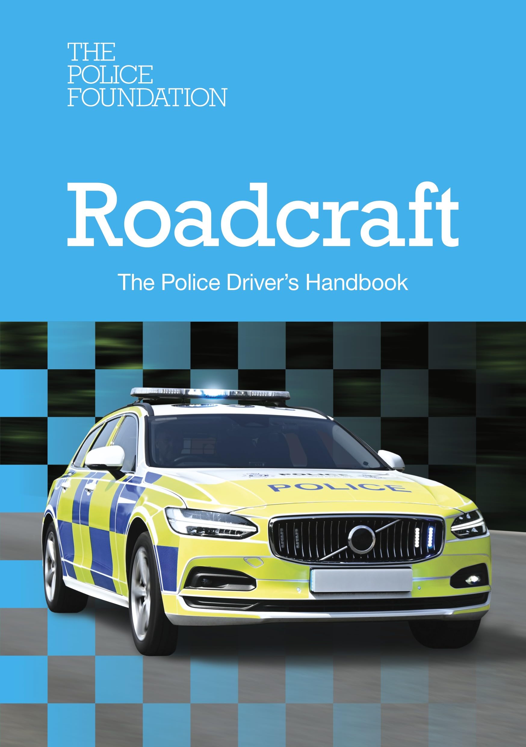 The Stationery Office Roadcraft: The Police Driver’s Handbook | Paperback | English