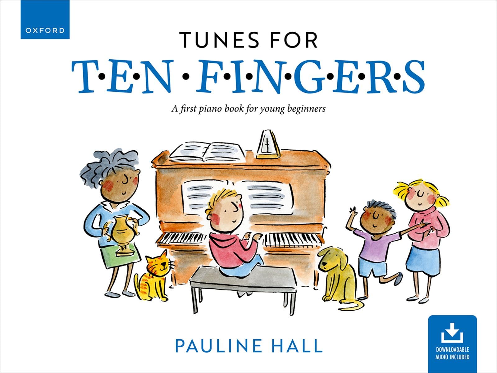 Oxford University Press Tunes for Ten Fingers (Third Edition) - Piano Book for Young Beginners | Sheet Music