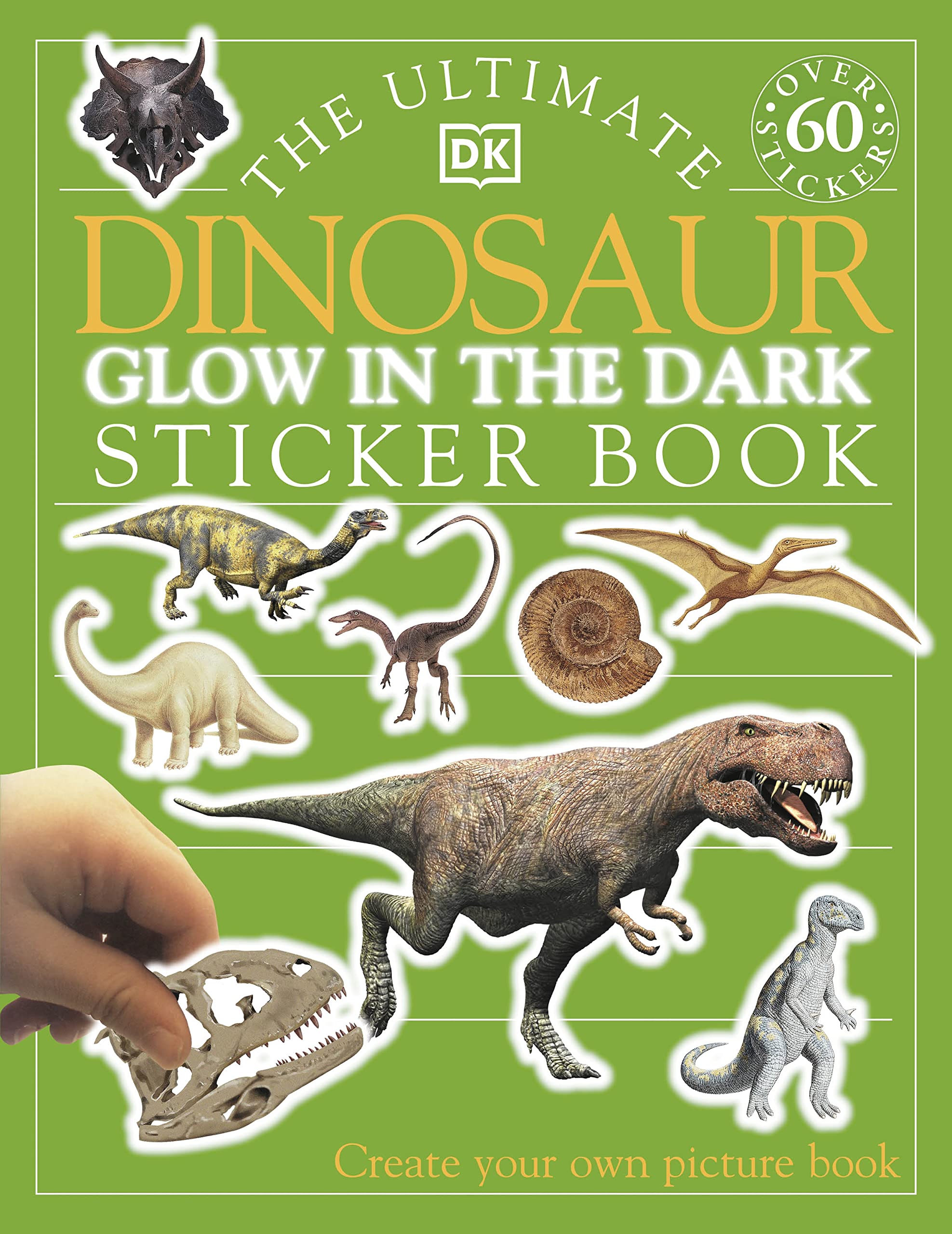 DK The Ultimate Dinosaur Glow in the Dark Sticker Book | Ages 3-5 | Paperback 1