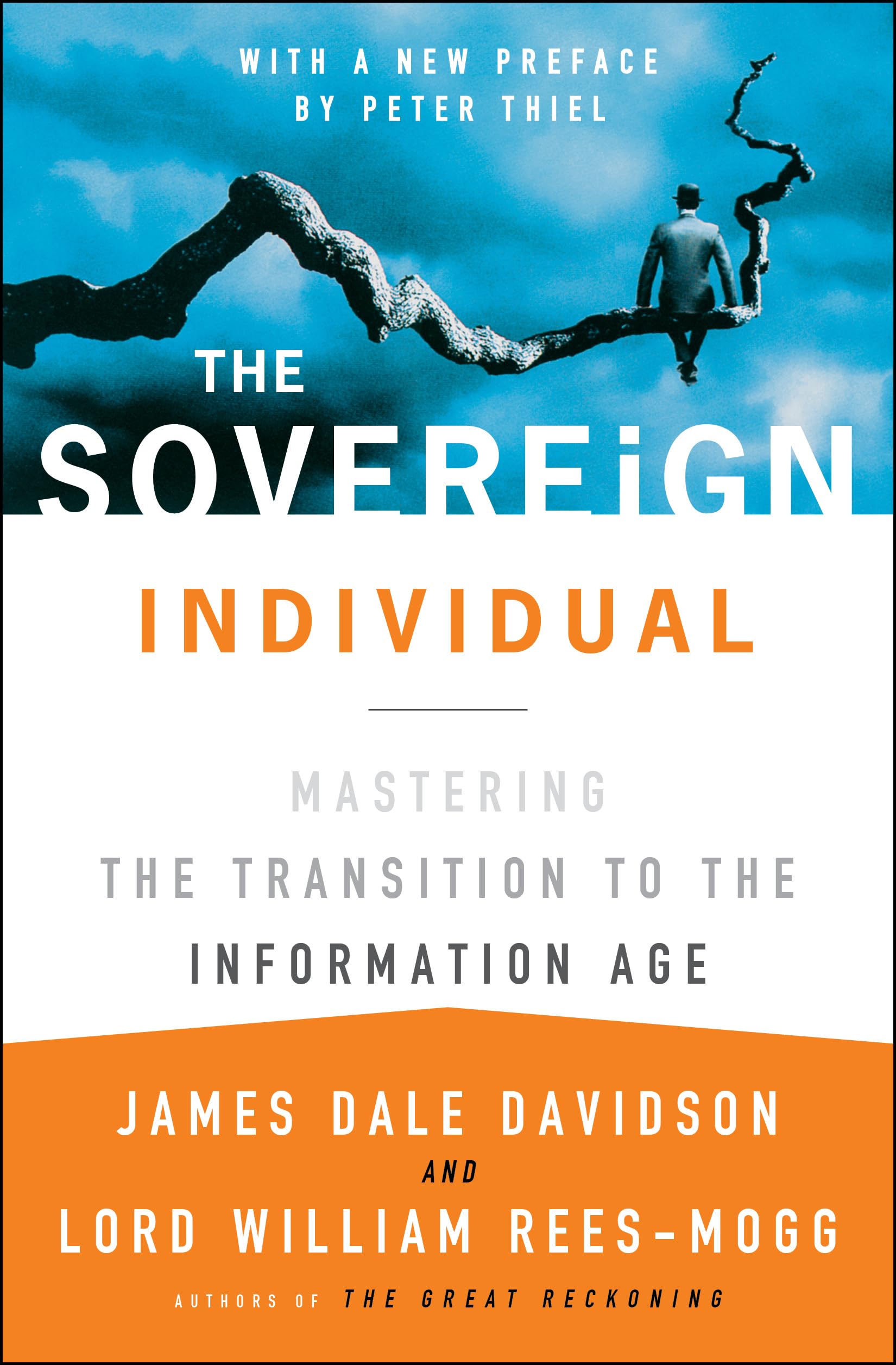 Touchstone Sovereign Individual: Mastering the Transition to the Information Age | Paperback | 1st Edition 1
