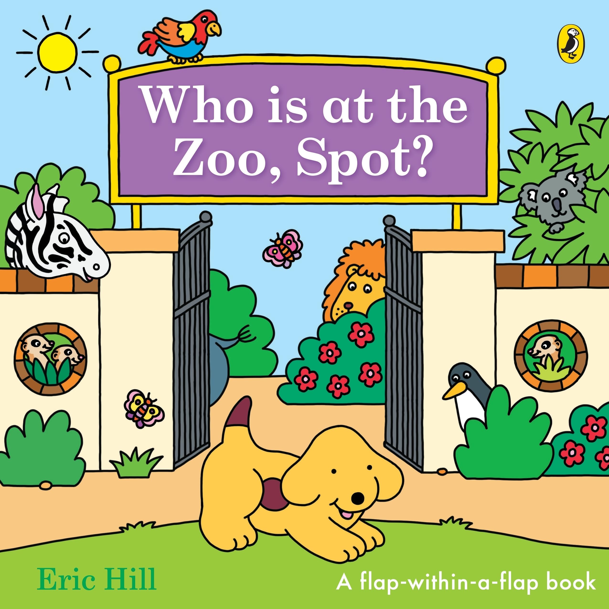 Puffin Who is at the Zoo, Spot?: A Double Lift-The-Flap Board Book | Ages Baby - 4 Years 1
