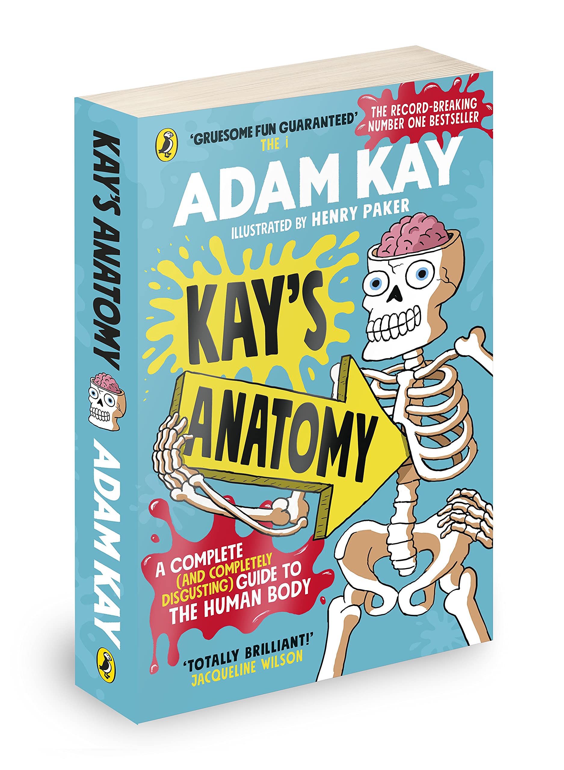 Penguin Kay's Anatomy: A Complete (and Completely Disgusting) Guide to the Human Body | Paperback 2
