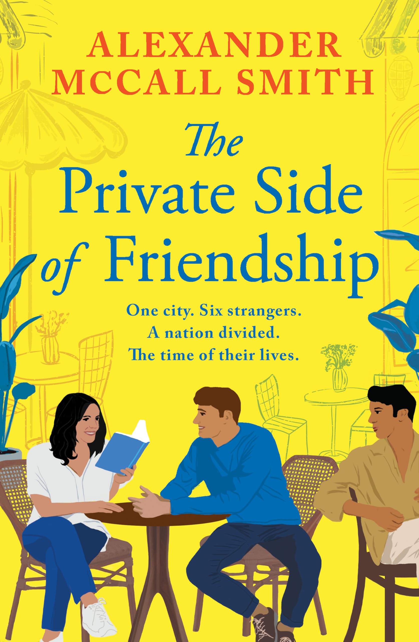 Alexander McCall Smith - The Private Side of Friendship | Paperback | Contemporary Fiction