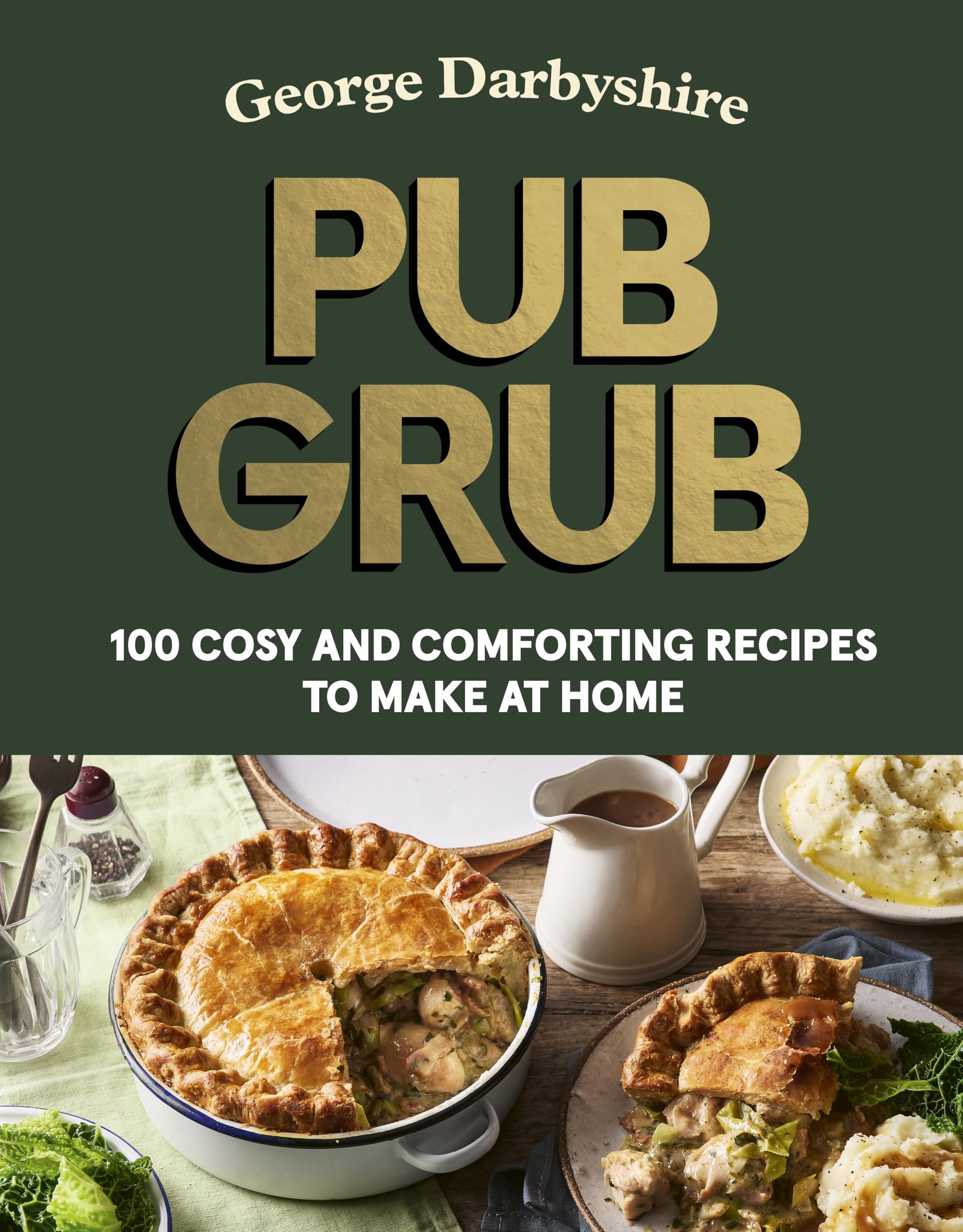 Ebury Press Pub Grub: Cosy and Comforting British Recipes at Home | Hardcover 1