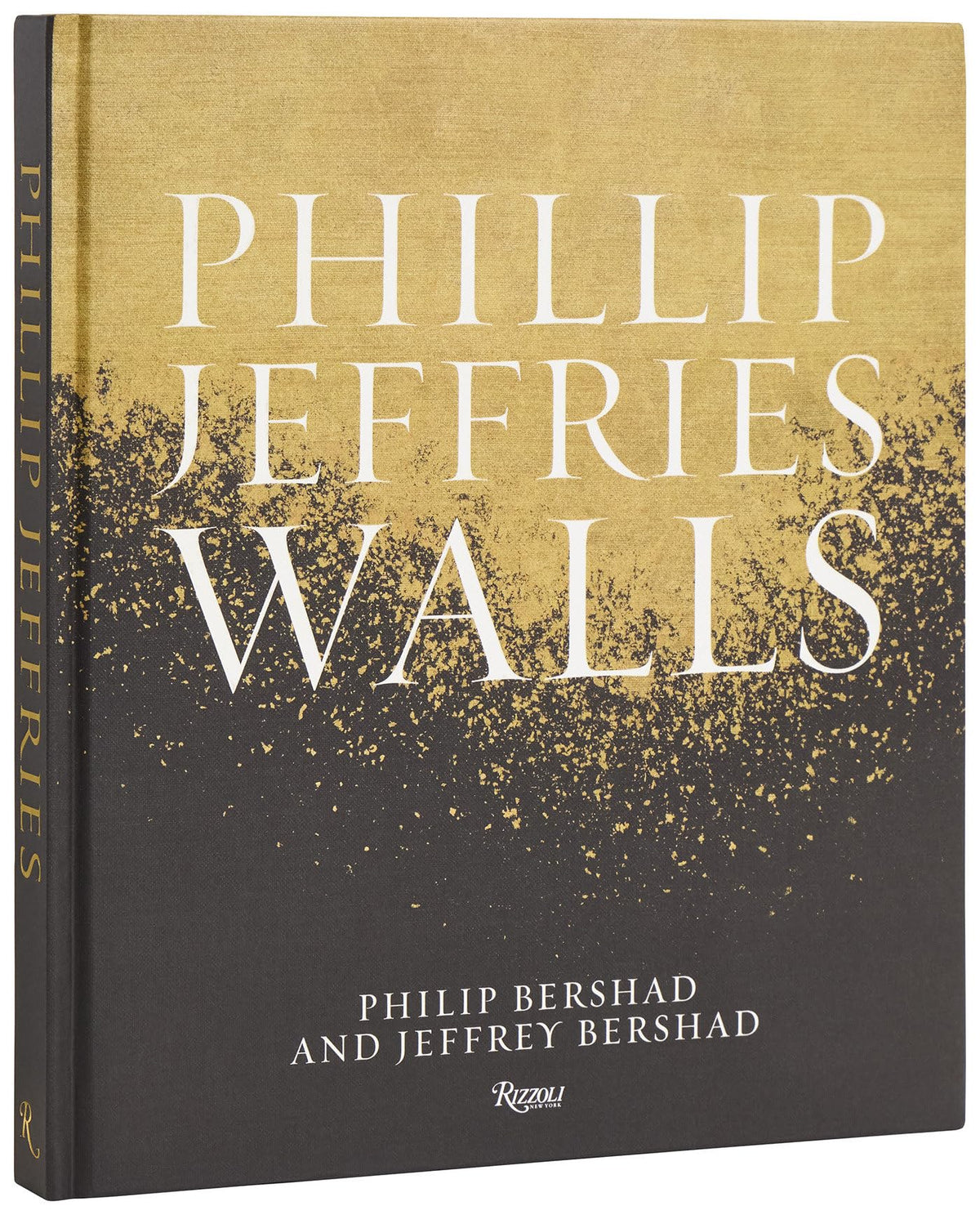 Phillip Jeffries: Walls: Inspiring Design One Wall at a Time by Phillip Jeffries & Kyle Hoepner | Hardcover