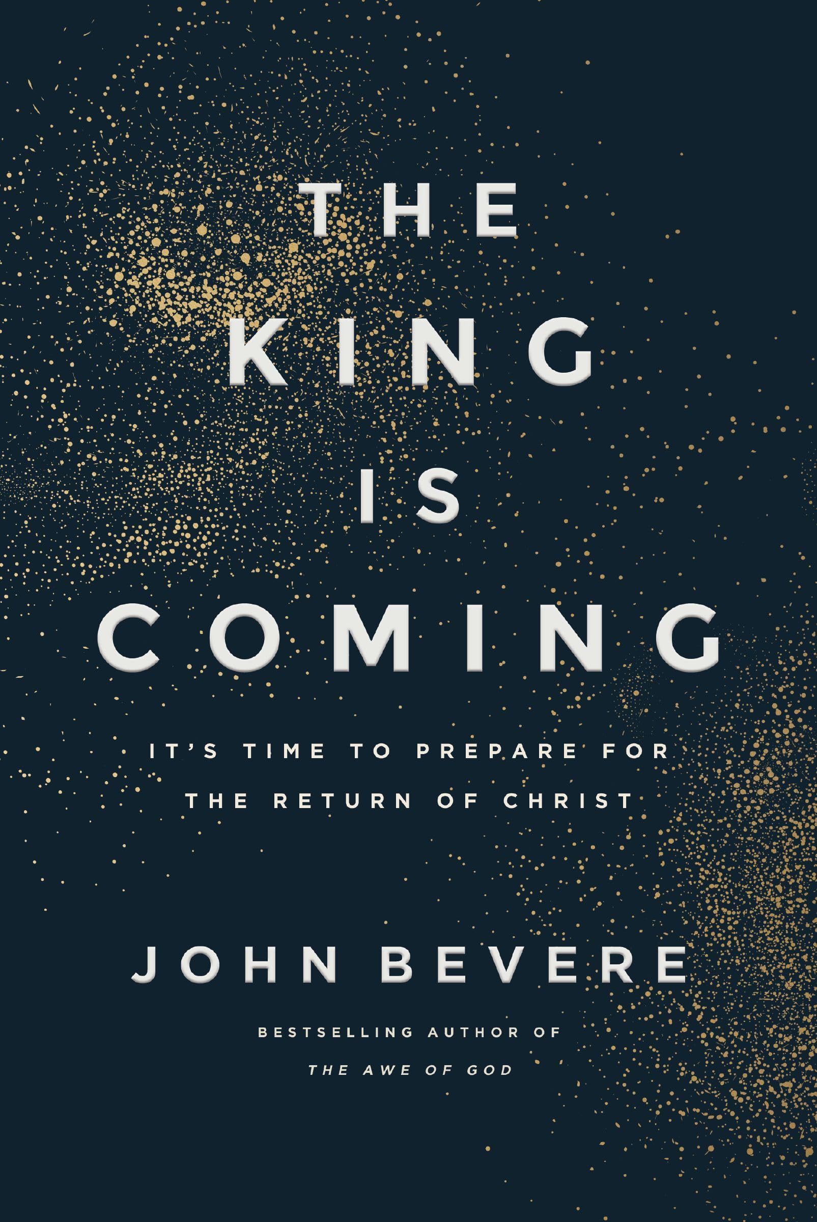 Thomas Nelson The King Is Coming: It's Time to Prepare for the Return of Christ | Paperback | ITPE Edition 1