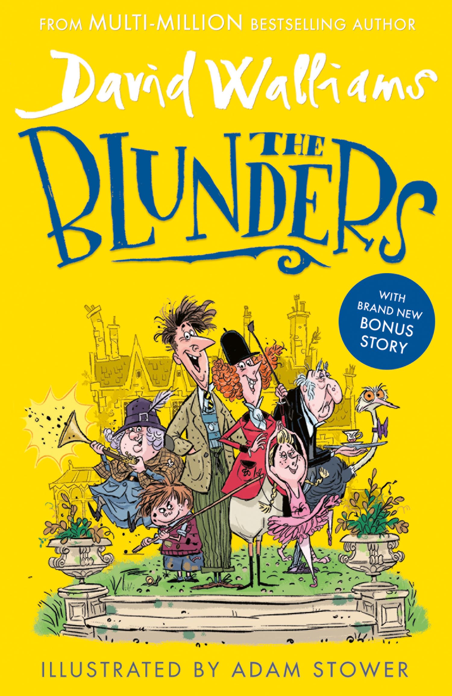 HARPERCOLLINSCHILDREN’SBOOKS The Blunders by David Walliams | Paperback | Ages 8-11 1