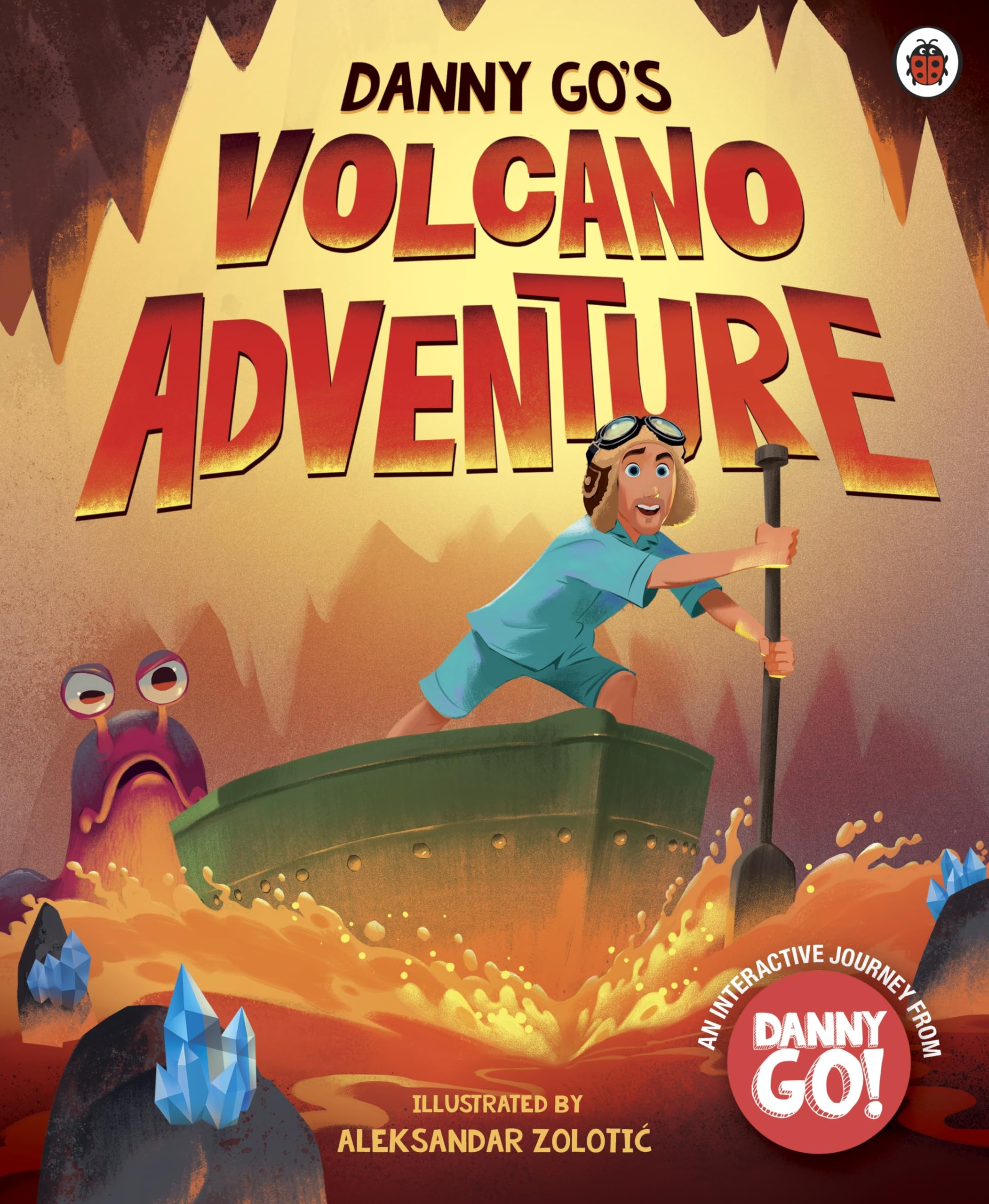 Ladybird Danny Go's Volcano Adventure Picture Book | Ages 3-5 | Paperback 1