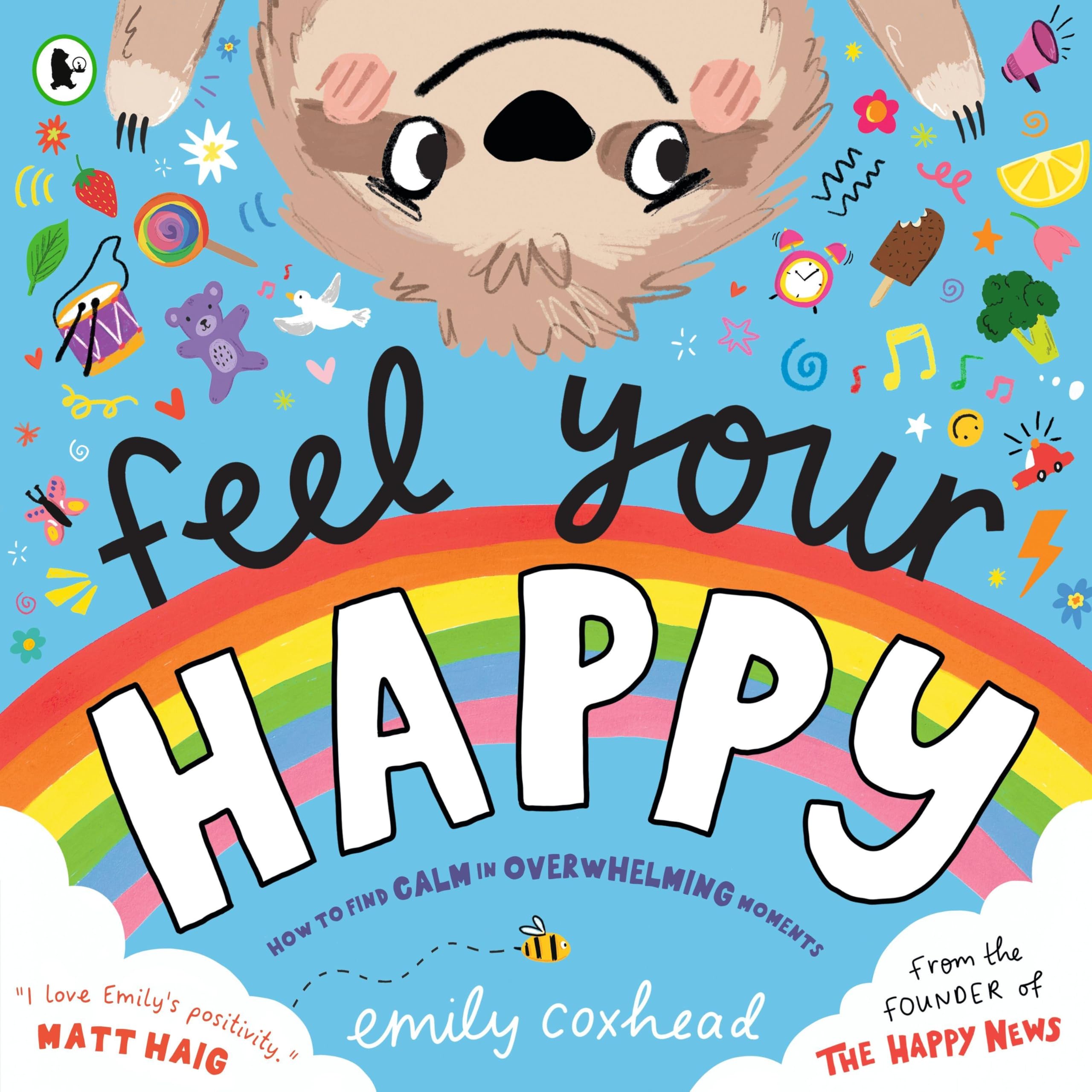 WALKER BOOKS Feel Your Happy: Positive Picture Book About Feelings and Sensory Overload | Ages 2-8 1