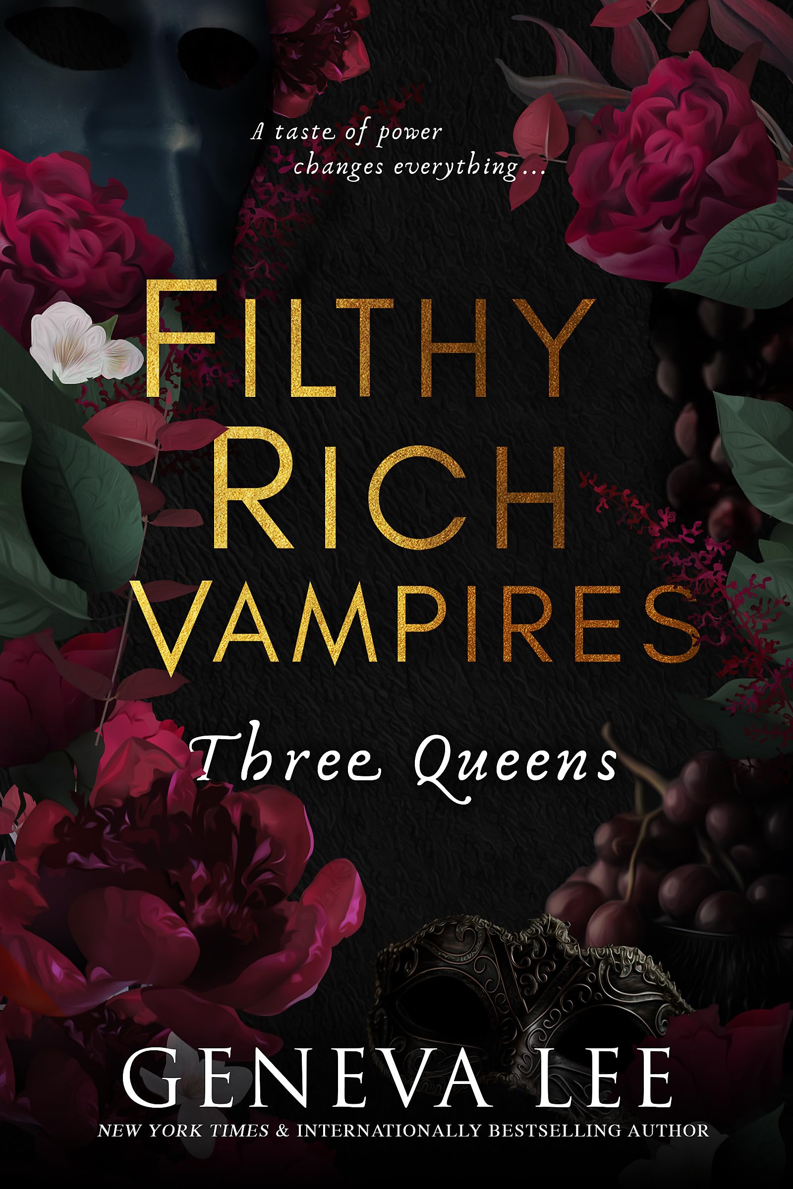 Geneva Lee - Filthy Rich Vampires: Three Queens | Paperback 1