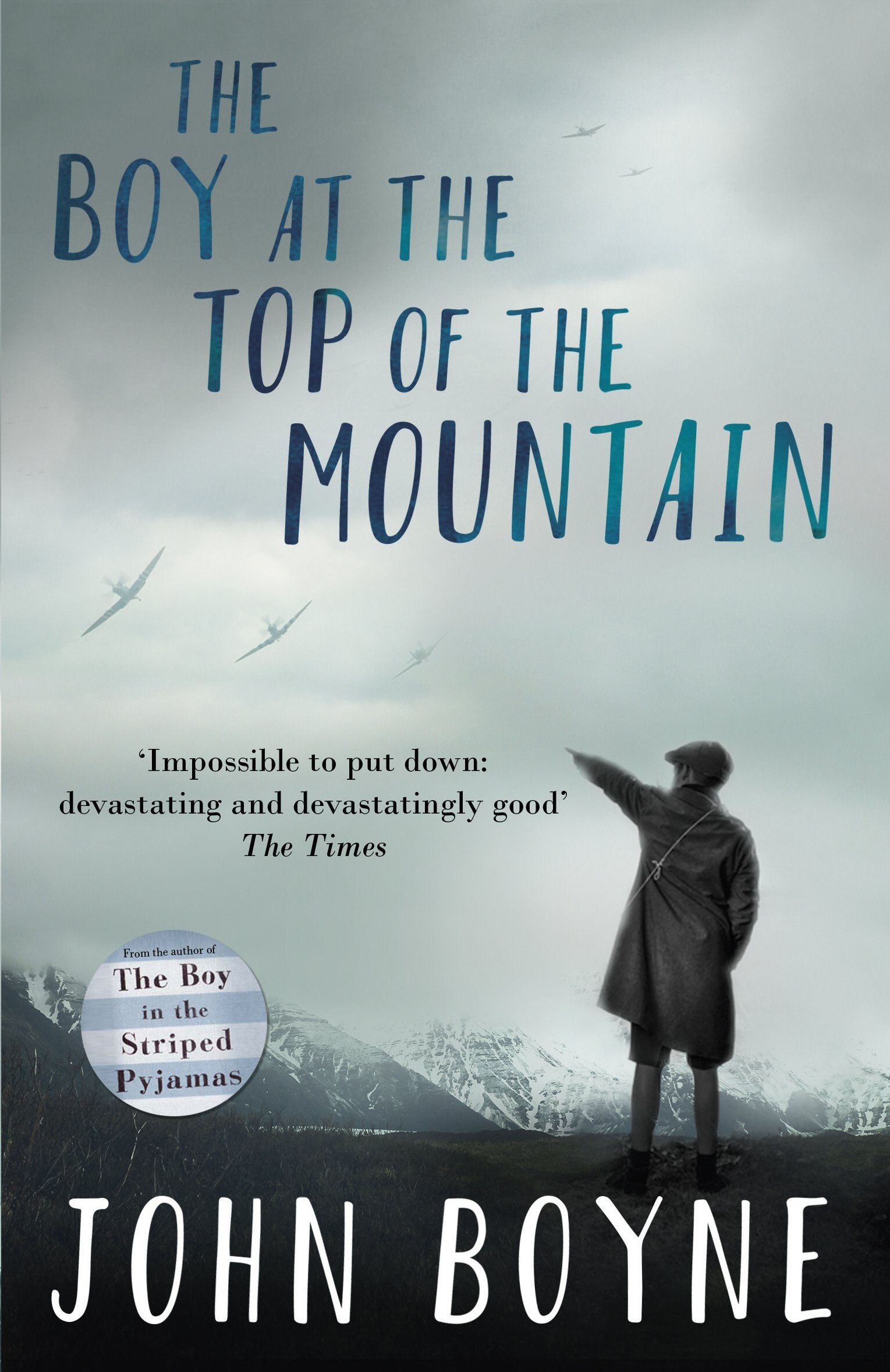 John Boyne - The Boy at the Top of the Mountain | Paperback | Action & Adventure 1