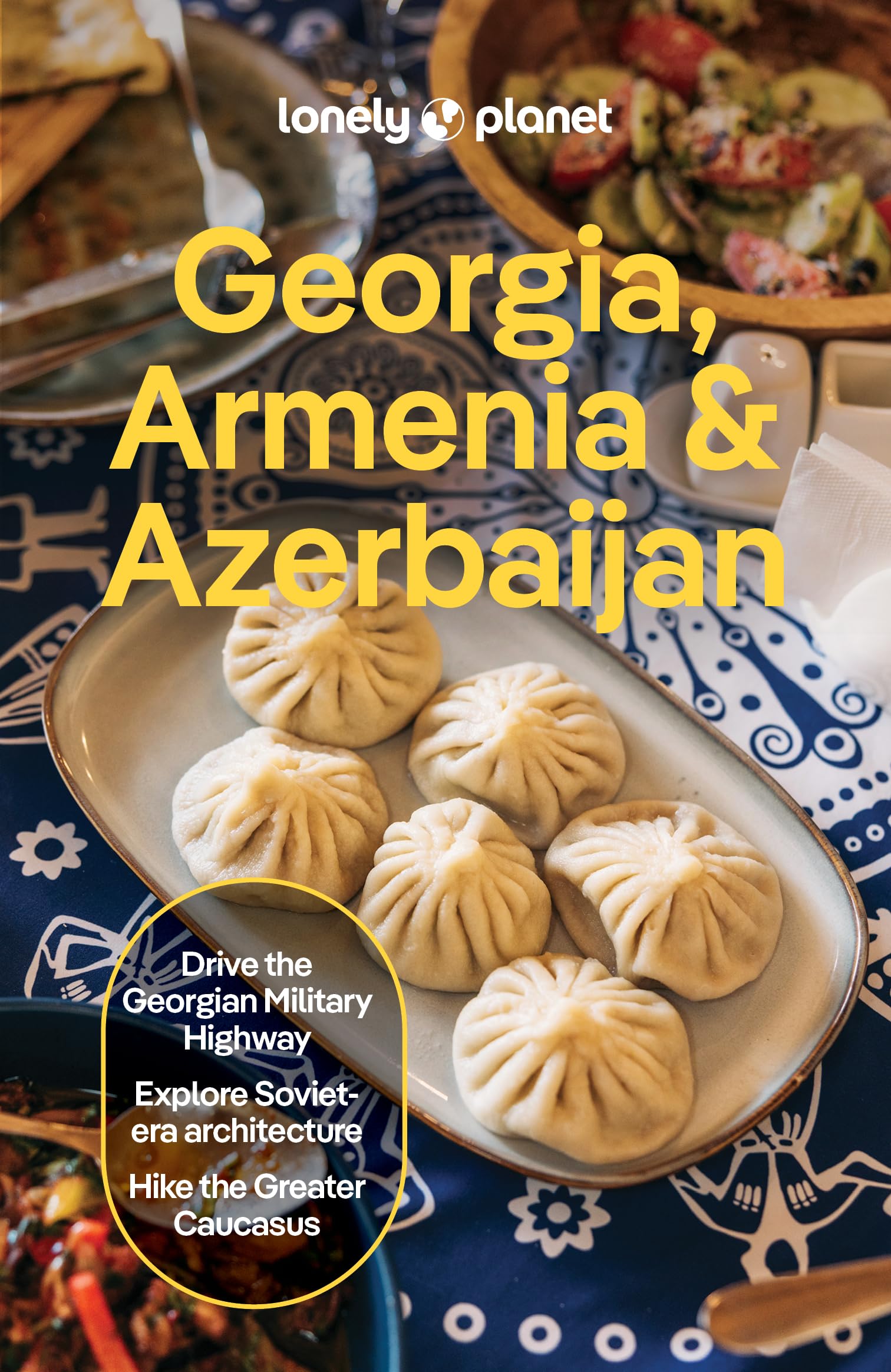 Lonely Planet Georgia, Armenia & Azerbaijan Travel Guide - 9th Edition | Paperback