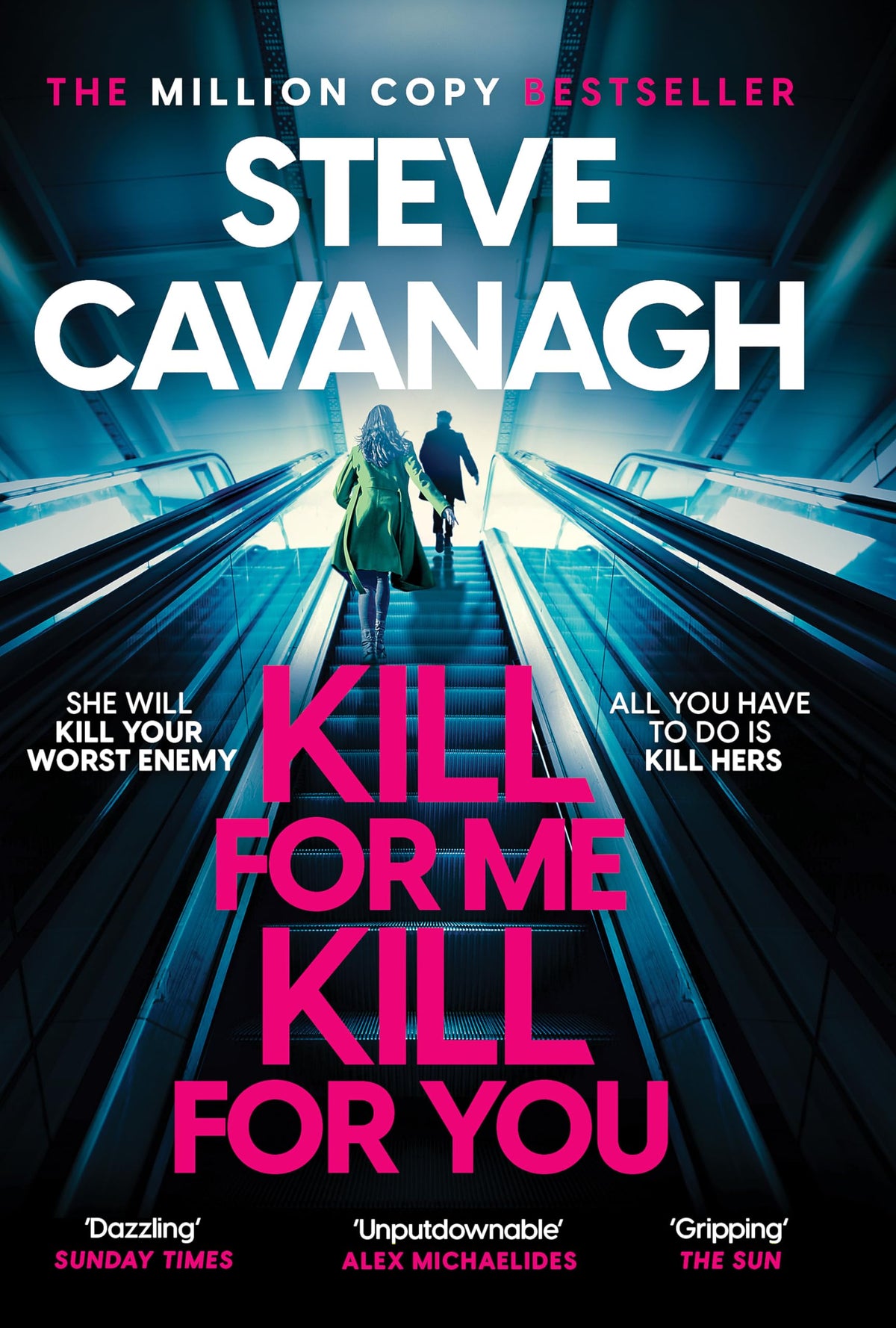 Kill For Me, Kill For You by Steve Cavanagh - Psychological Thriller Paperback