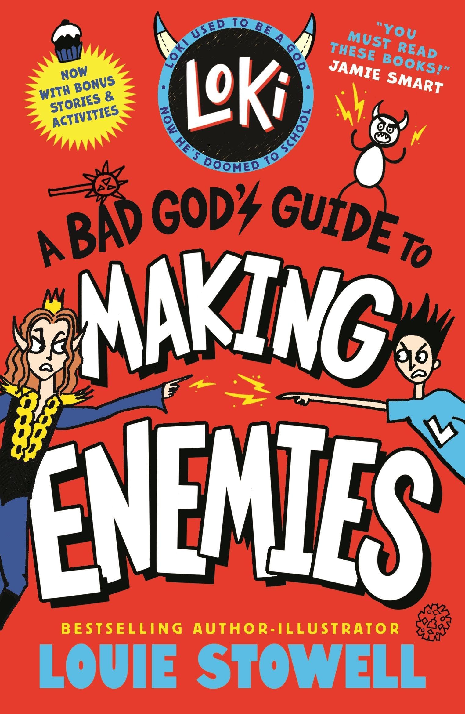 WALKER BOOKS Loki: A Bad God's Guide to Making Enemies | Paperback | Ages 8-12 1