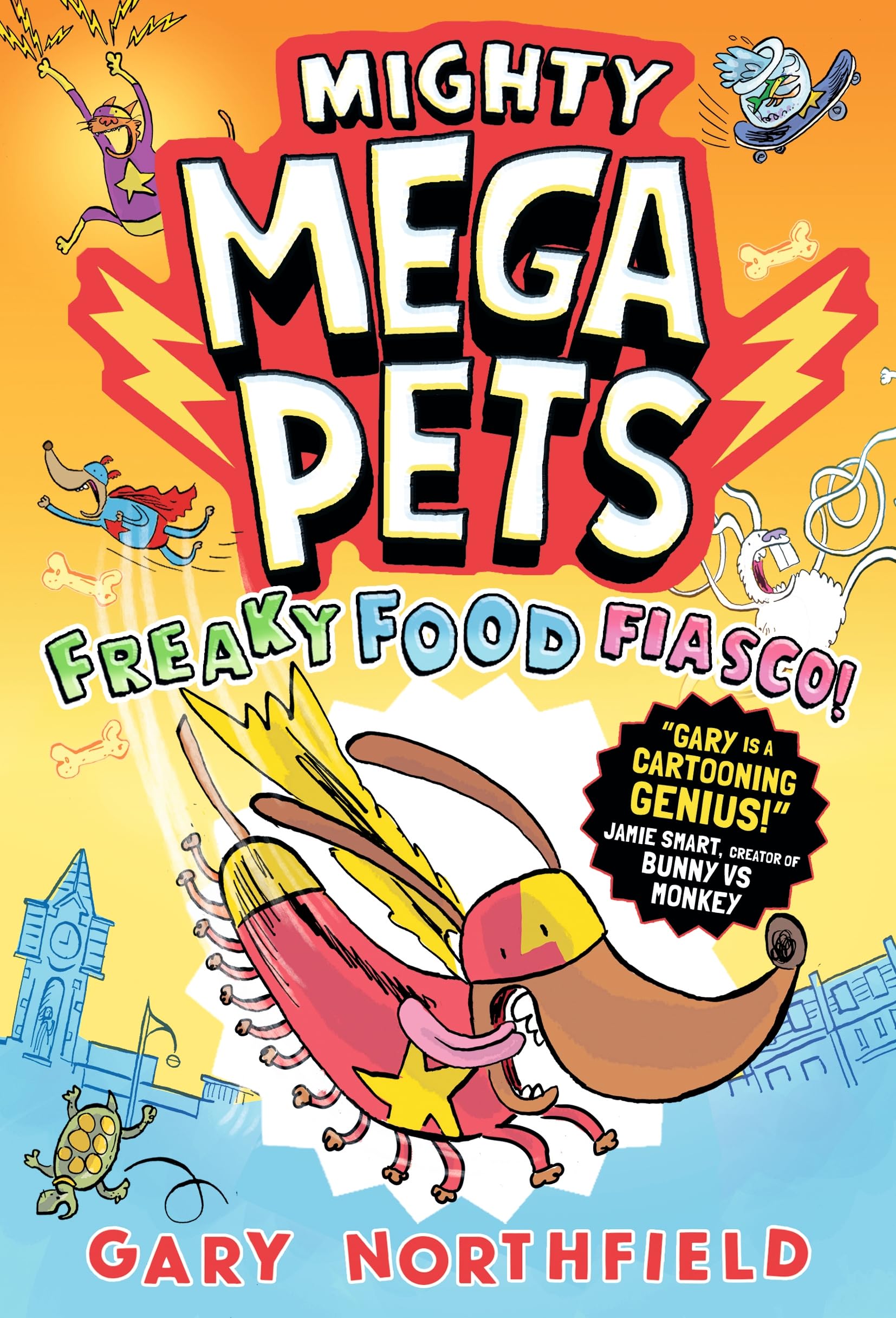 WALKER BOOKS Mighty Mega Pets: Freaky Food Fiasco! | Ages 7-11 | Paperback 1