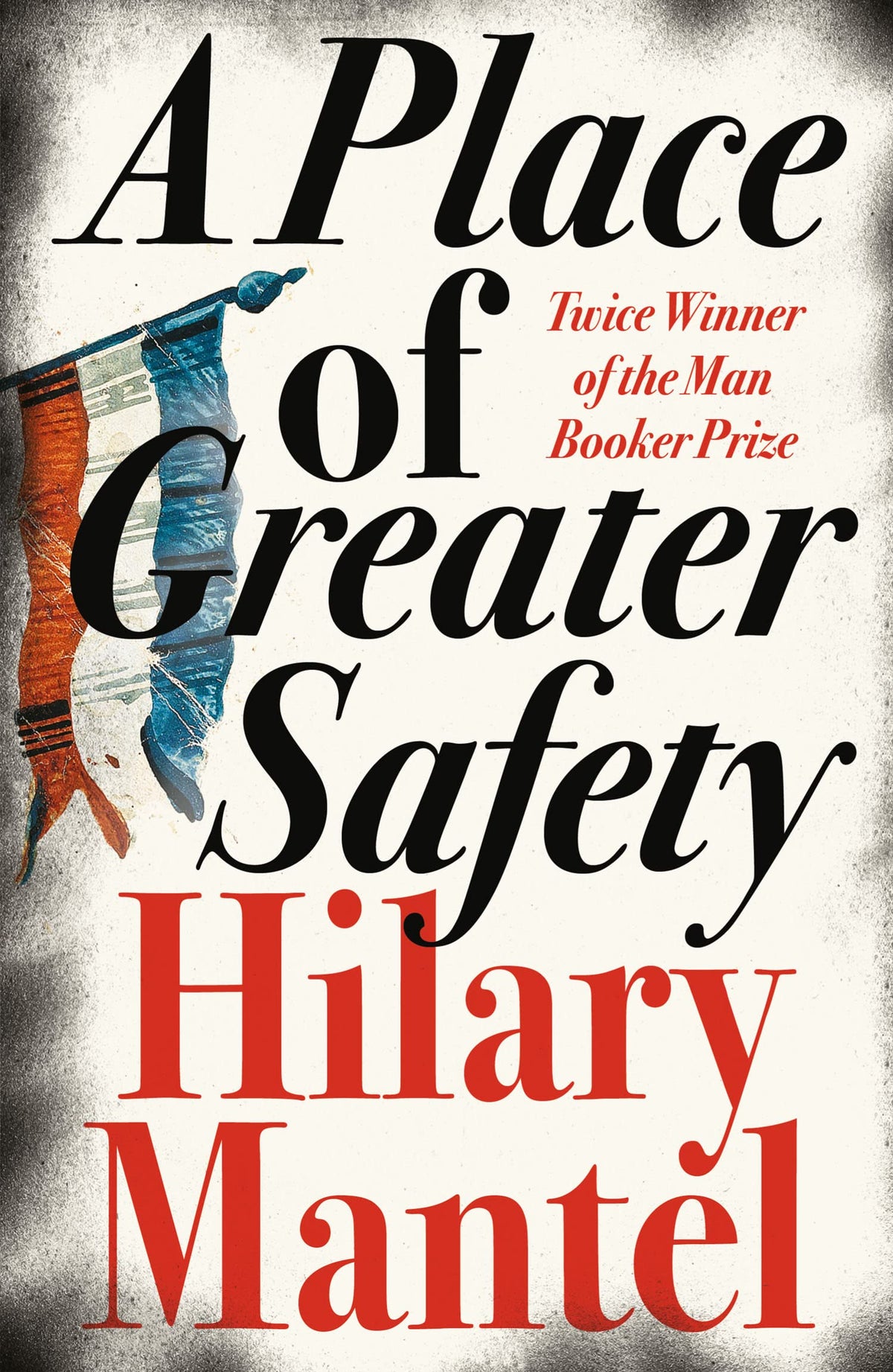 Fourth Estate A Place of Greater Safety - Historical Fiction | Paperback | 880 Pages