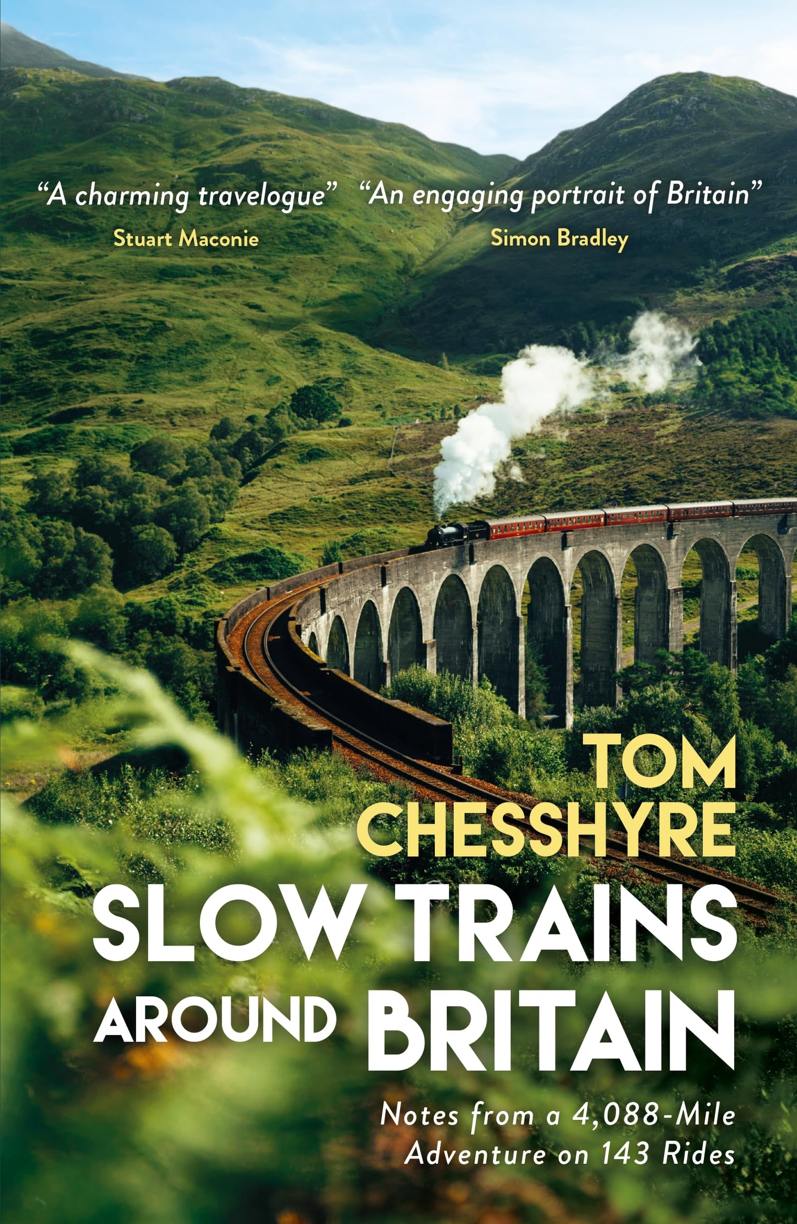 Summersdale Slow Trains Around Britain: Notes from a 4,088-Mile Adventure on 143 Rides 1