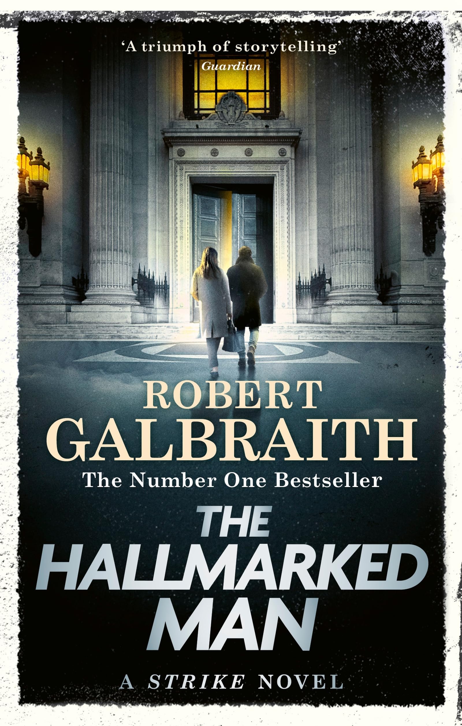 Robert Galbraith - The Hallmarked Man: Cormoran Strike Book 8 [Paperback] 1