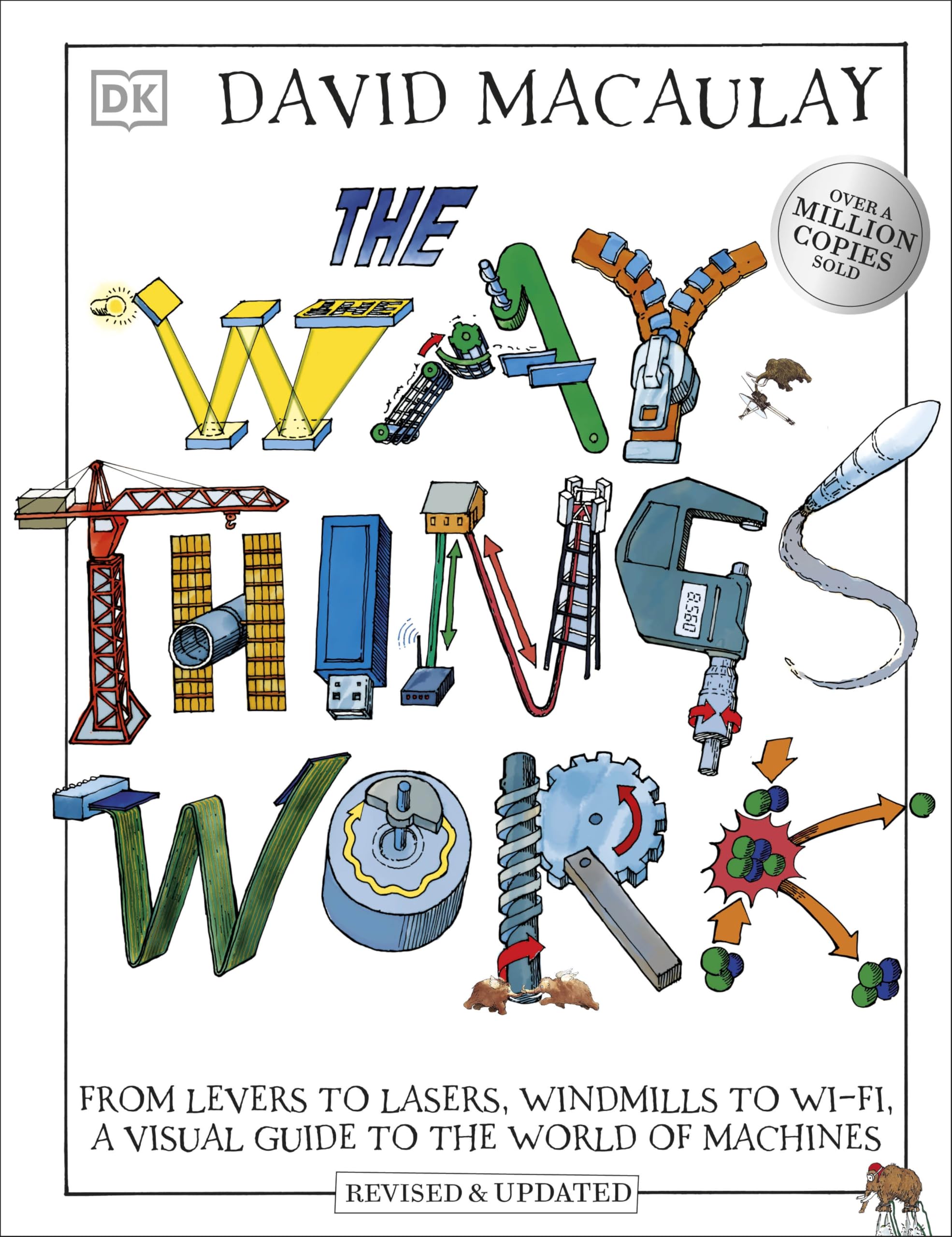 DK The Way Things Work: From Levers to Lasers, Windmills to Wi-Fi Visual Guide | Ages 9-12 1