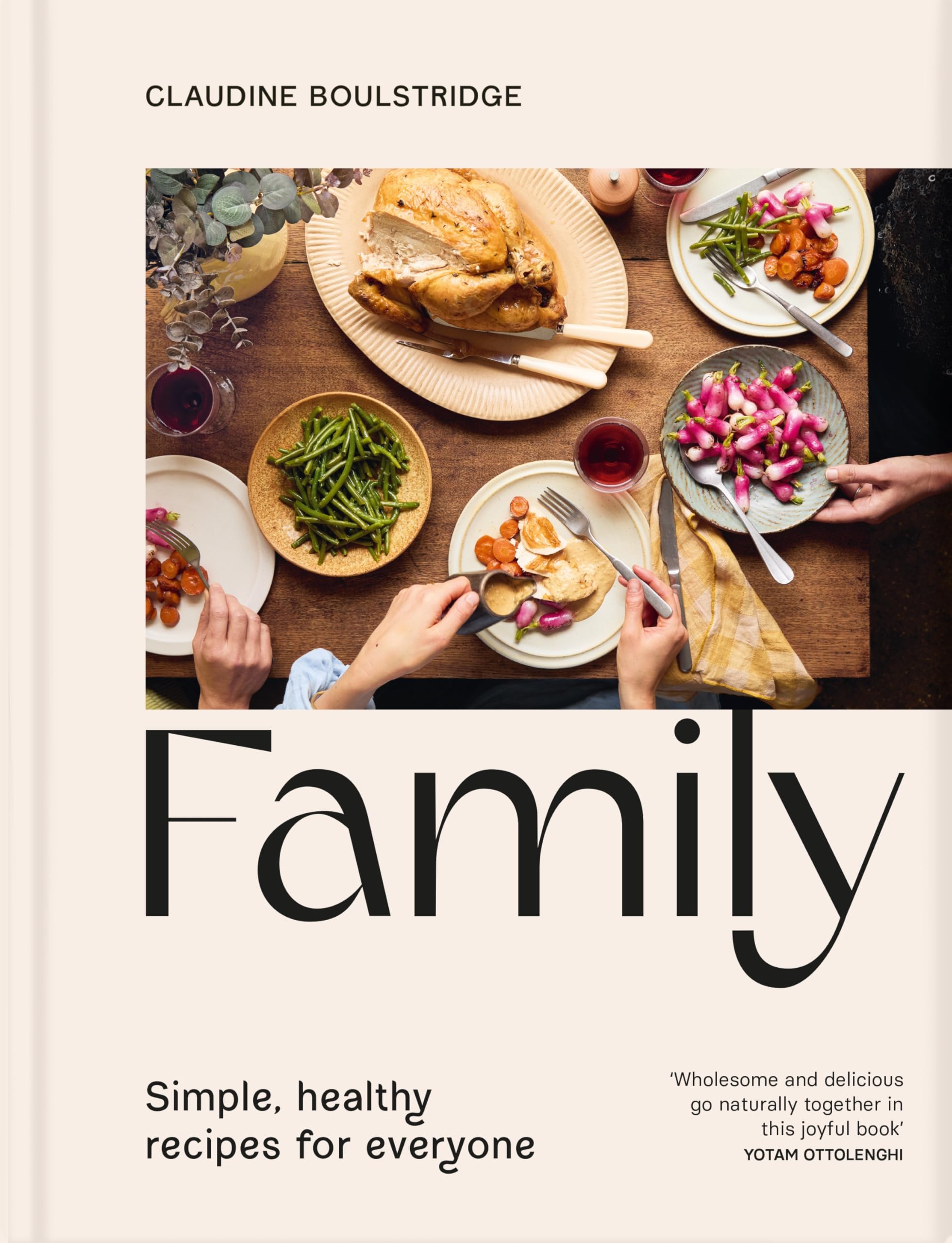 MACMILLAN Family: Simple, Healthy Recipes for Everyone | Hardcover Cookbook by Claudine Boulstridge 1