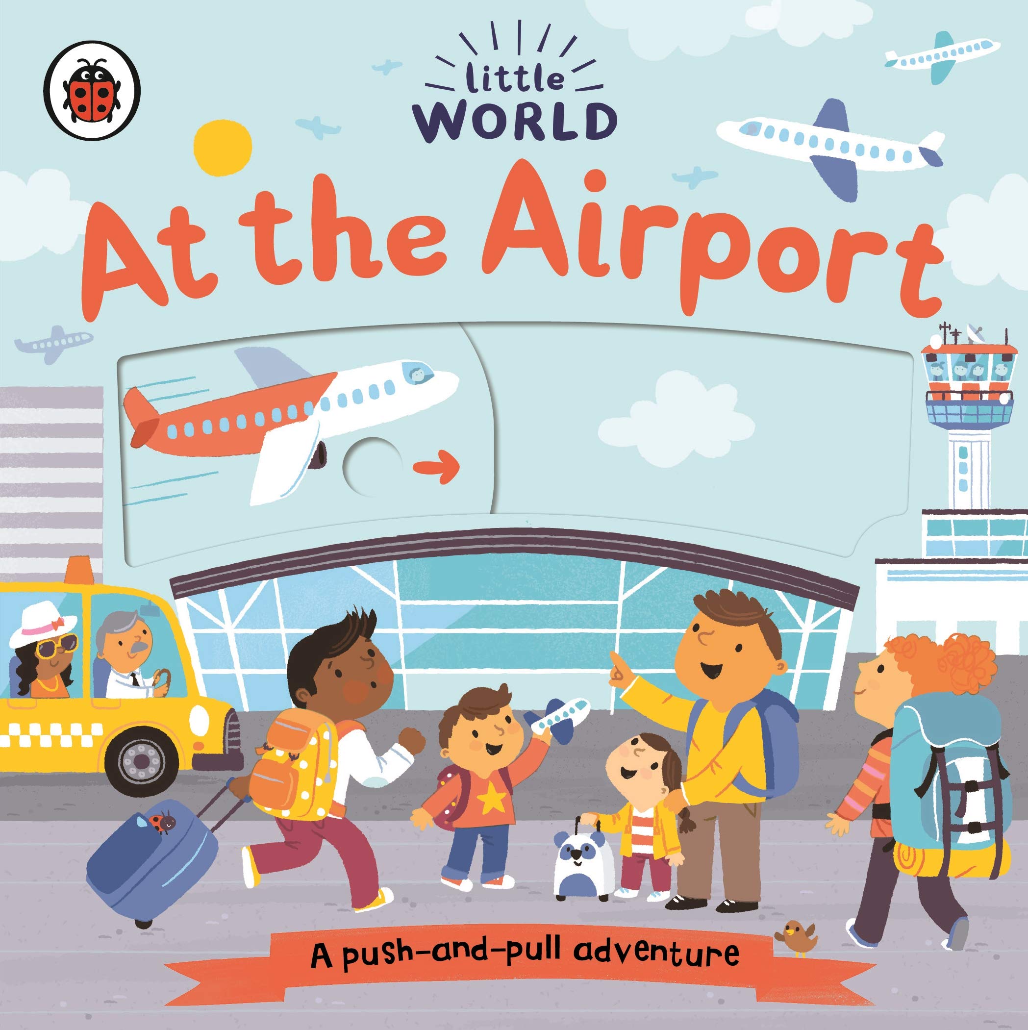Ladybird Little World: At the Airport - Push-and-Pull Adventure Board Book | Ages 2-3 1