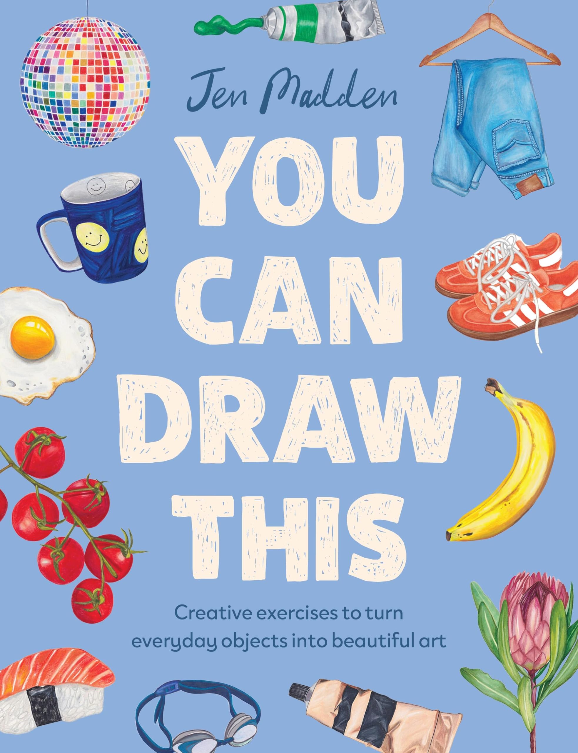 Greenfinch You Can Draw This: Creative Exercises to Turn Everyday Objects into Art | Paperback | English 1