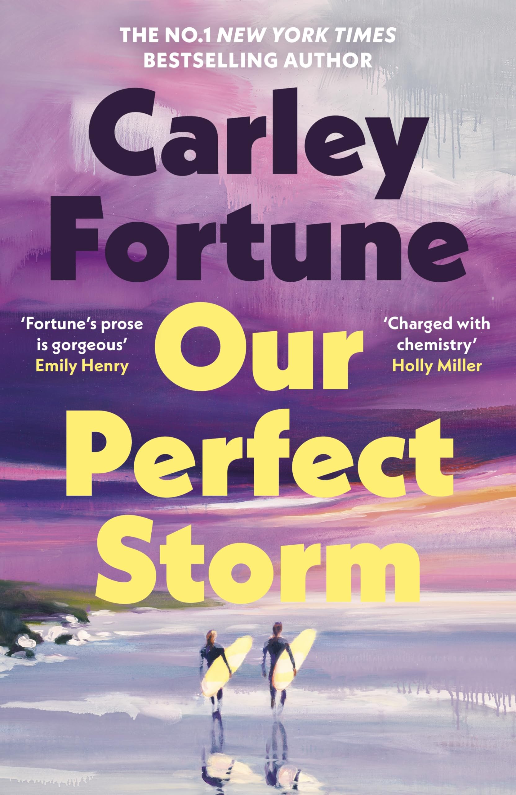 Carley Fortune - Our Perfect Storm | Contemporary Romance Novel [Hardcover]