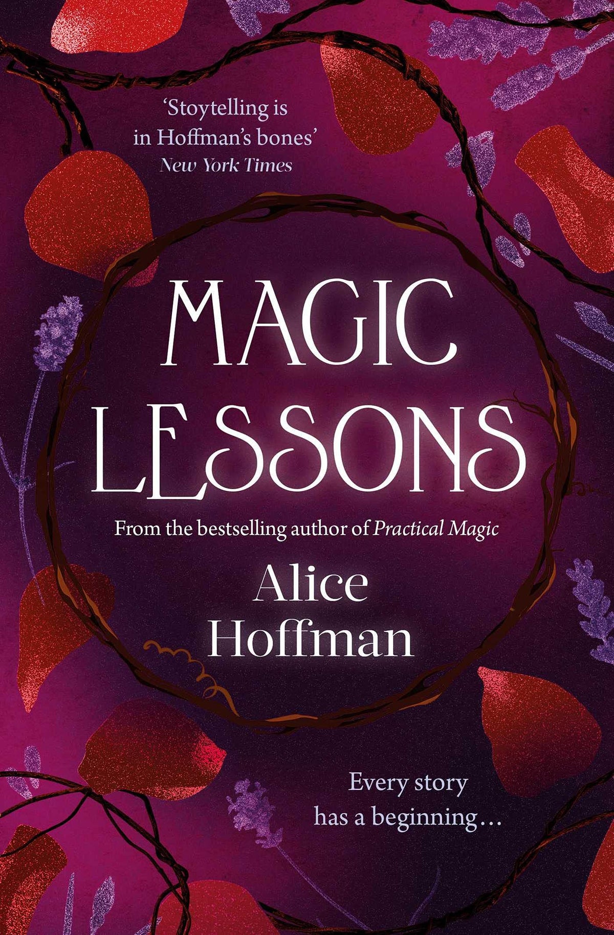 Magic Lessons: A Prequel to Practical Magic by Alice Hoffman - Historical Romance Novel