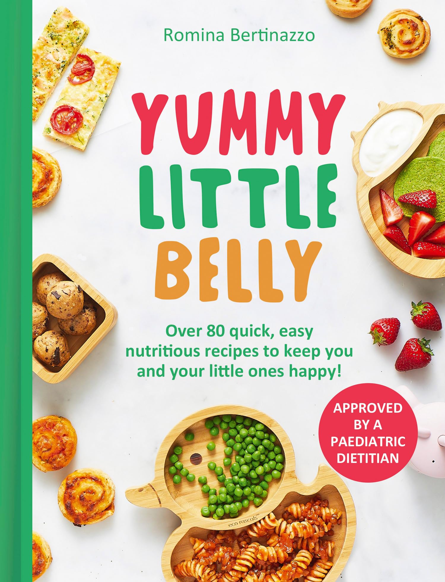 Thorsons/Element GB Yummy Little Belly - Over 80 Quick, Easy & Nutritious Recipes | Hardcover 1