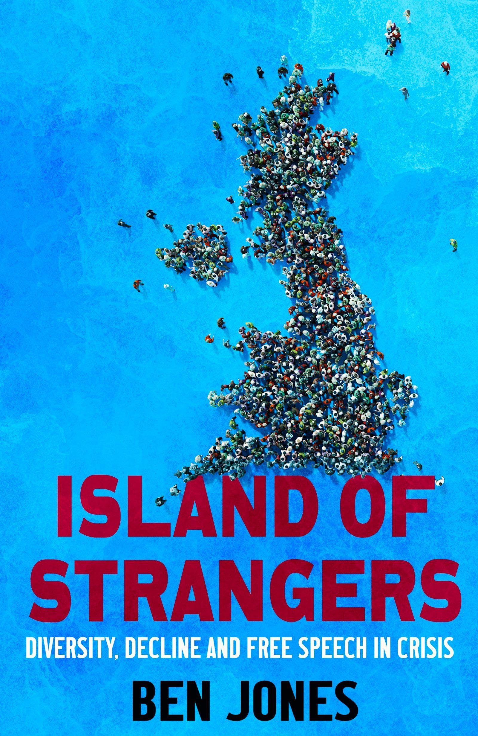 Constable Island of Strangers: Diversity, Decline and Free Speech in Crisis | Hardcover 1