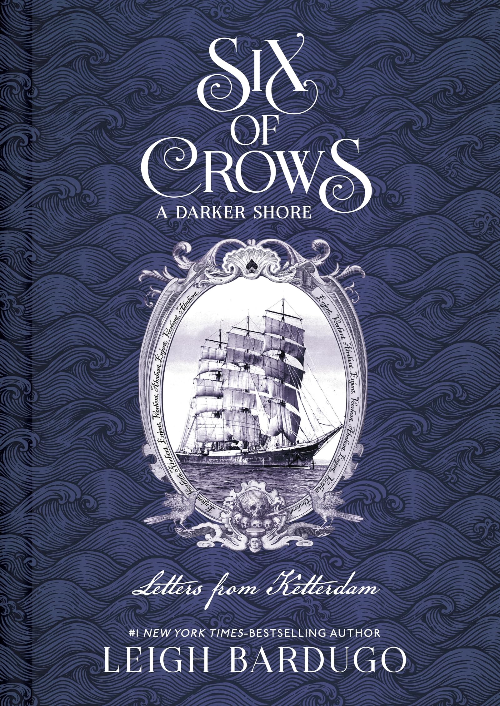 Orion Children's Books Six of Crows: A Darker Shore: Letters from Ketterdam | Hardcover