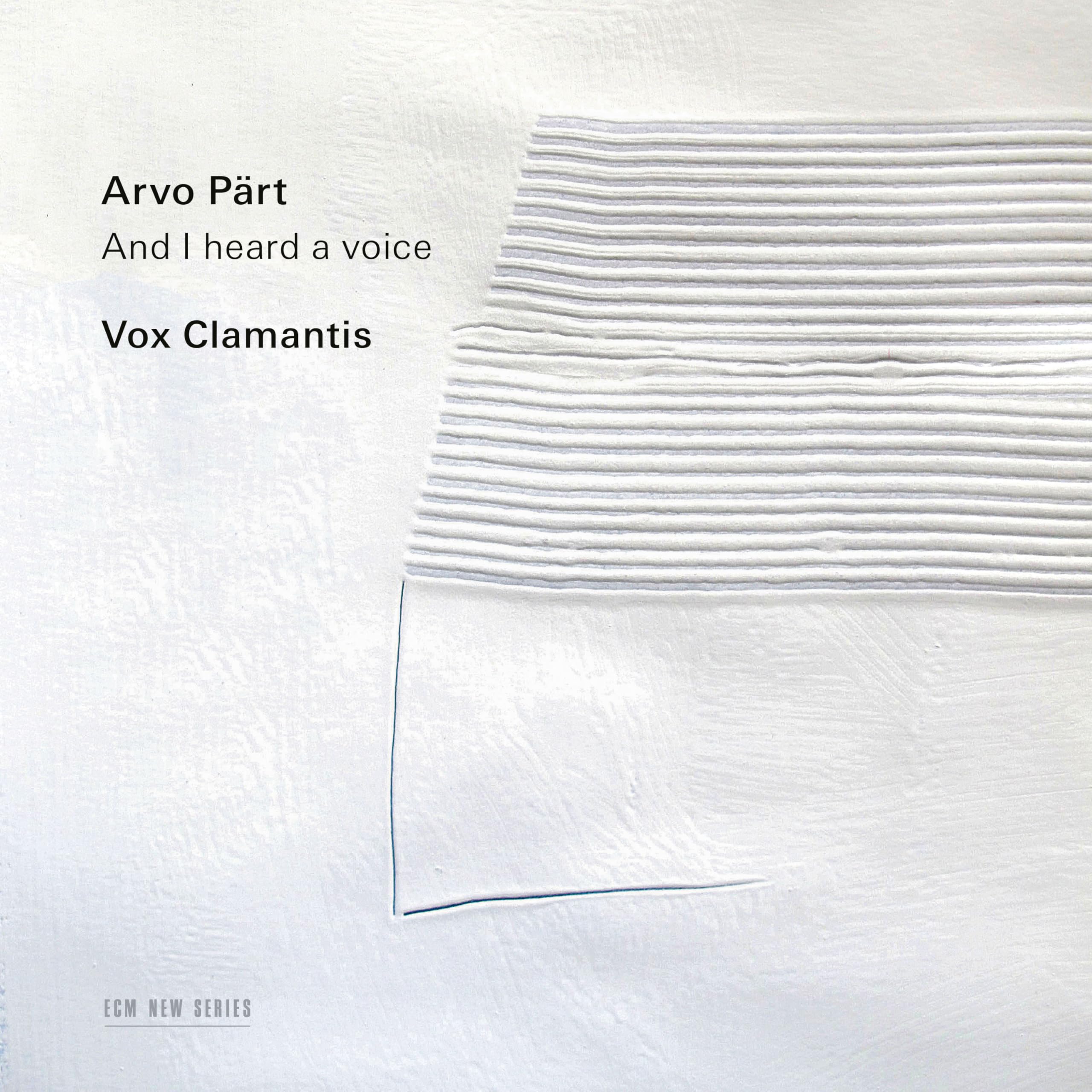 Arvo Pärt - And I Heard a Voice [Audio CD]