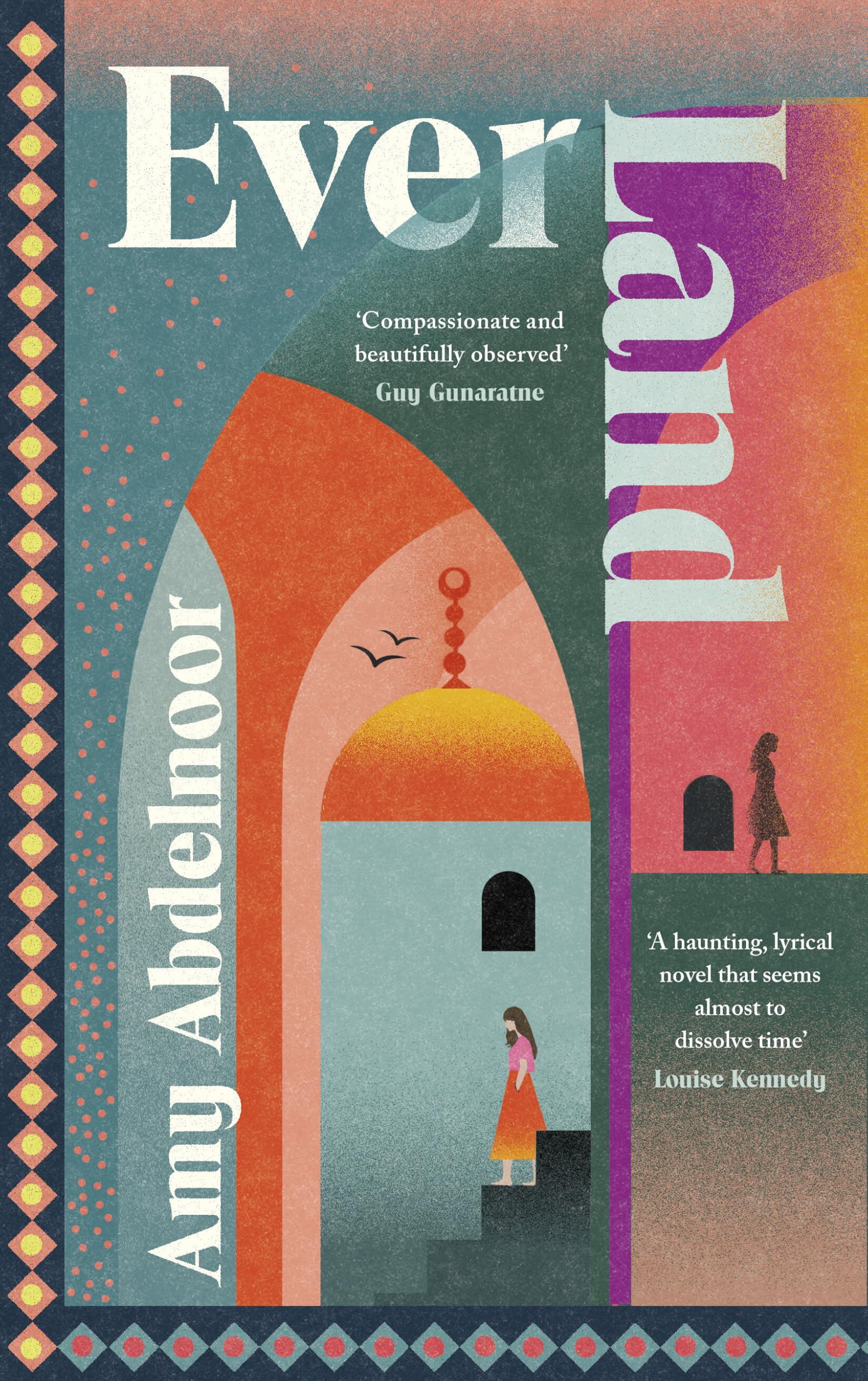 Abdelnoor, Amy - Ever Land [Hardcover] 1