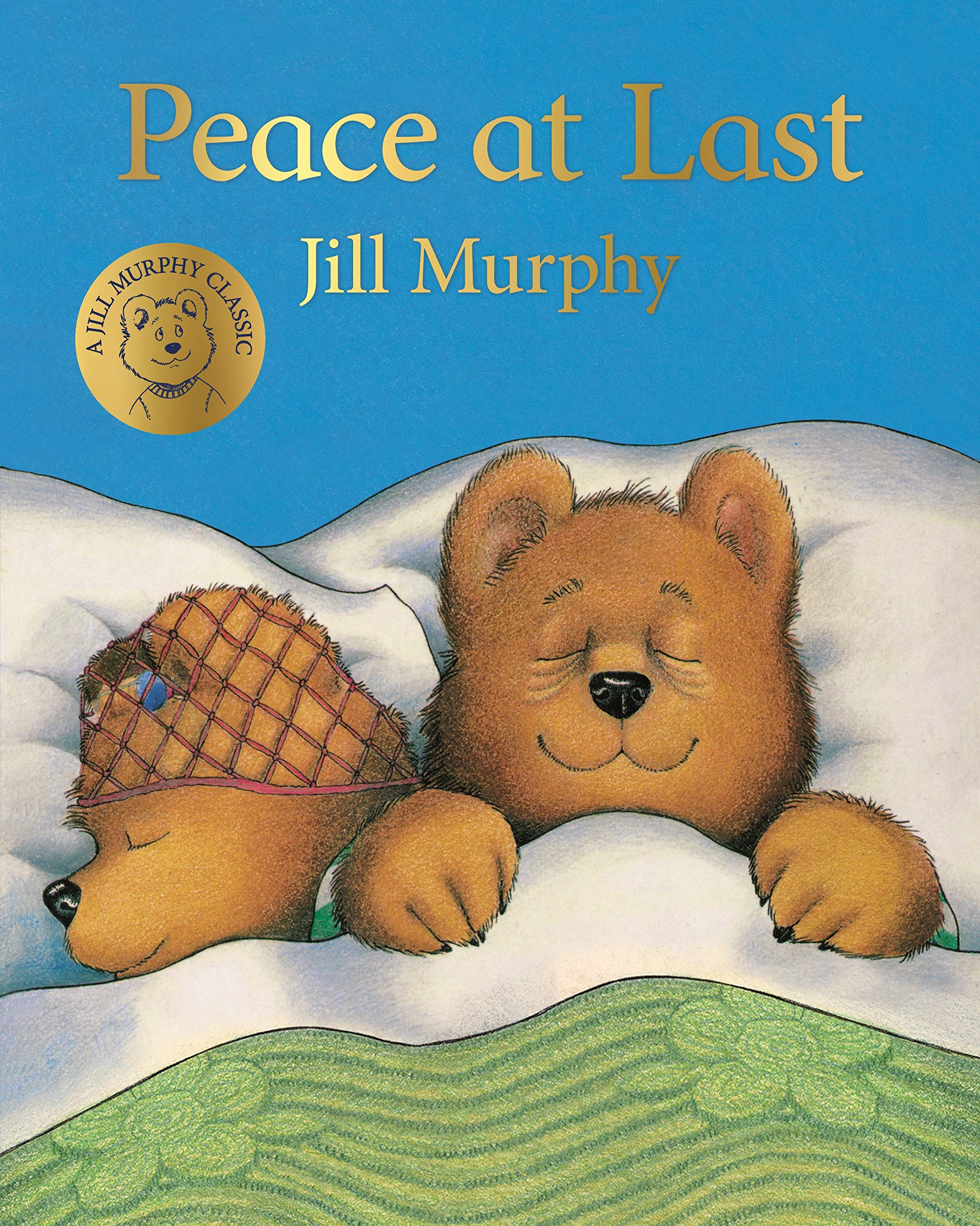 MACMILLAN Peace at Last (A Bear Family Book) by Jill Murphy | Paperback | Ages 1-4 1