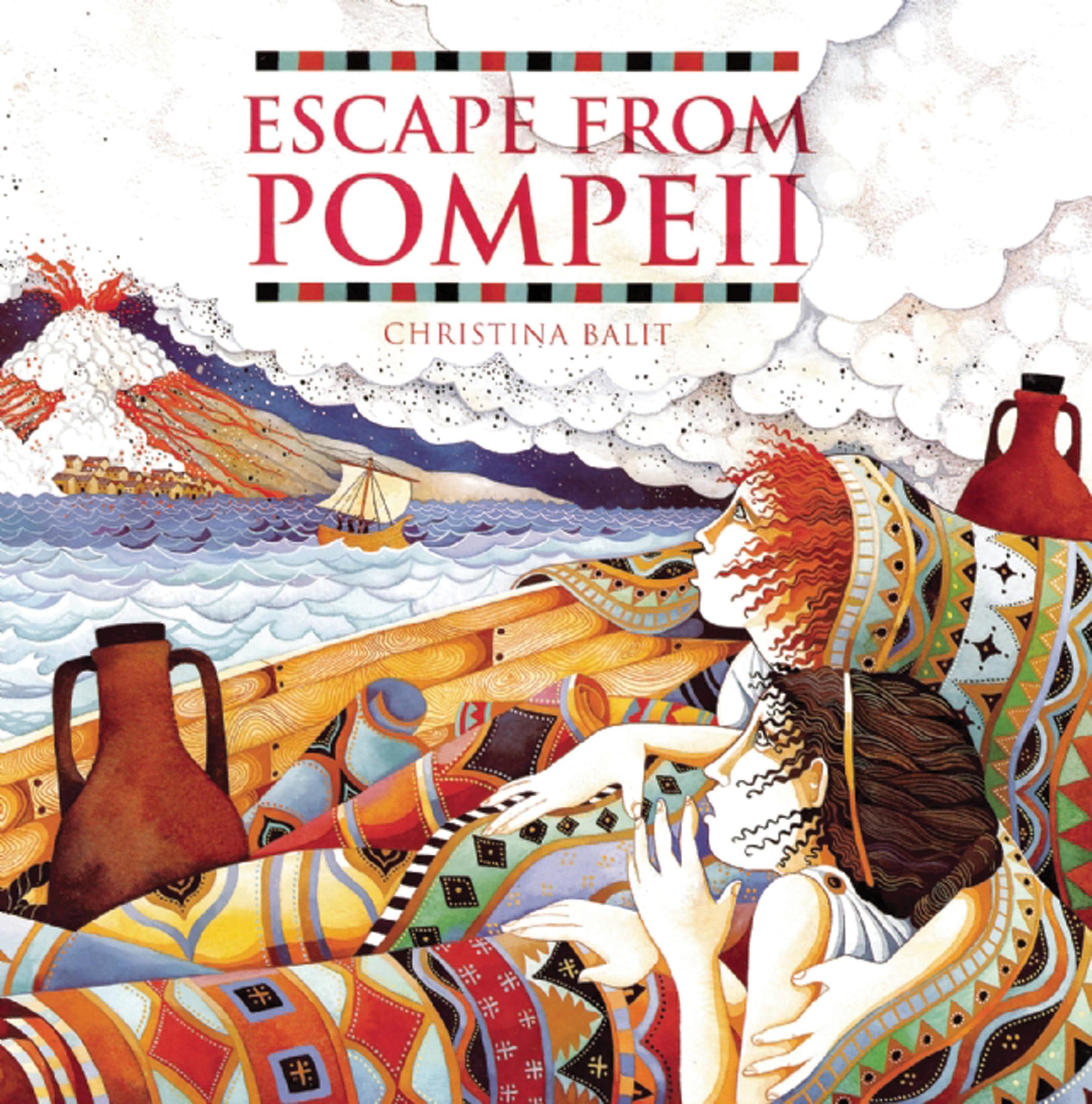 HarperCollins Escape from Pompeii by Christina Balit | Illustrated Paperback for Ages 6-9