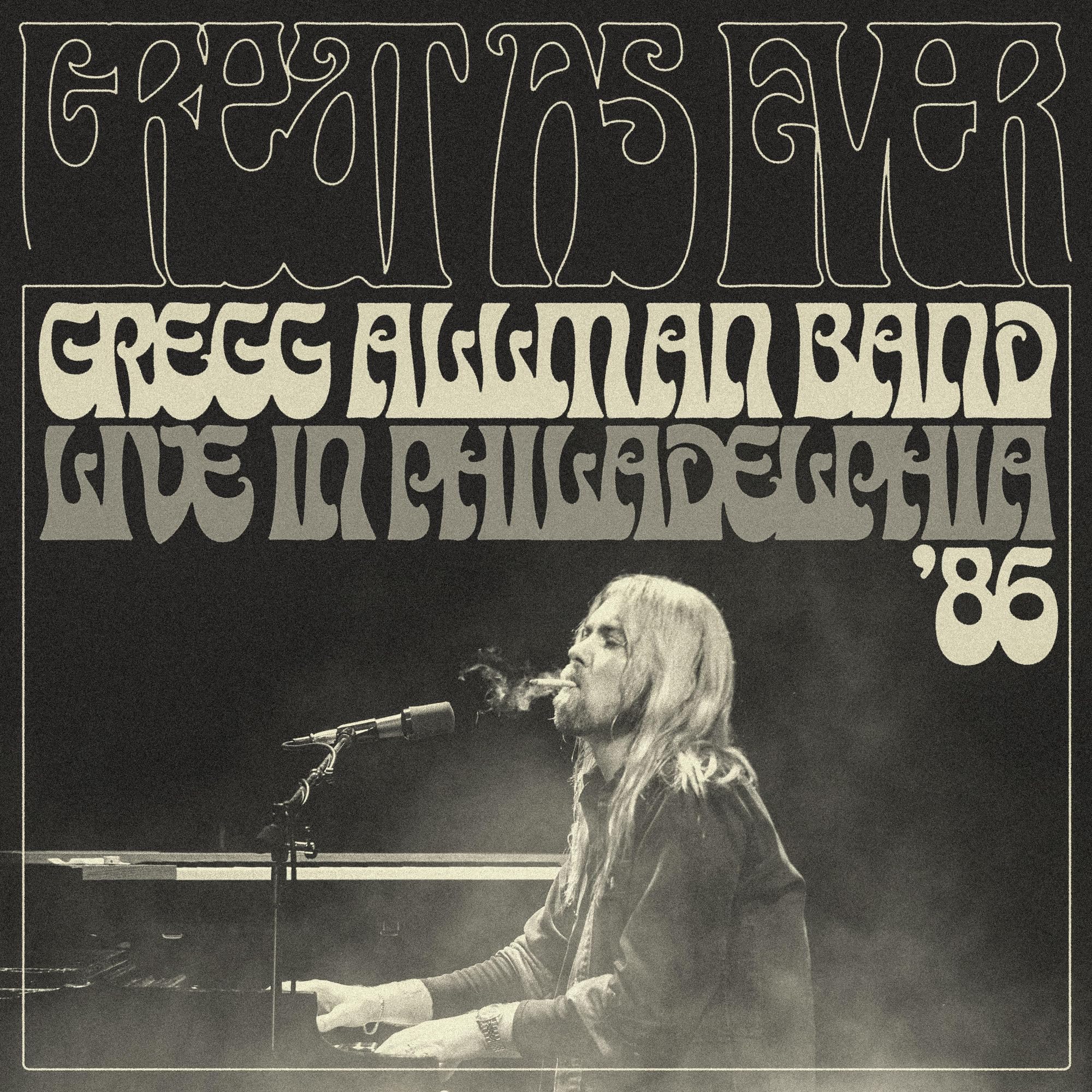 Gregg Allman Band - Great As Ever - Live In Philadelphia (1-11-86) [CD]