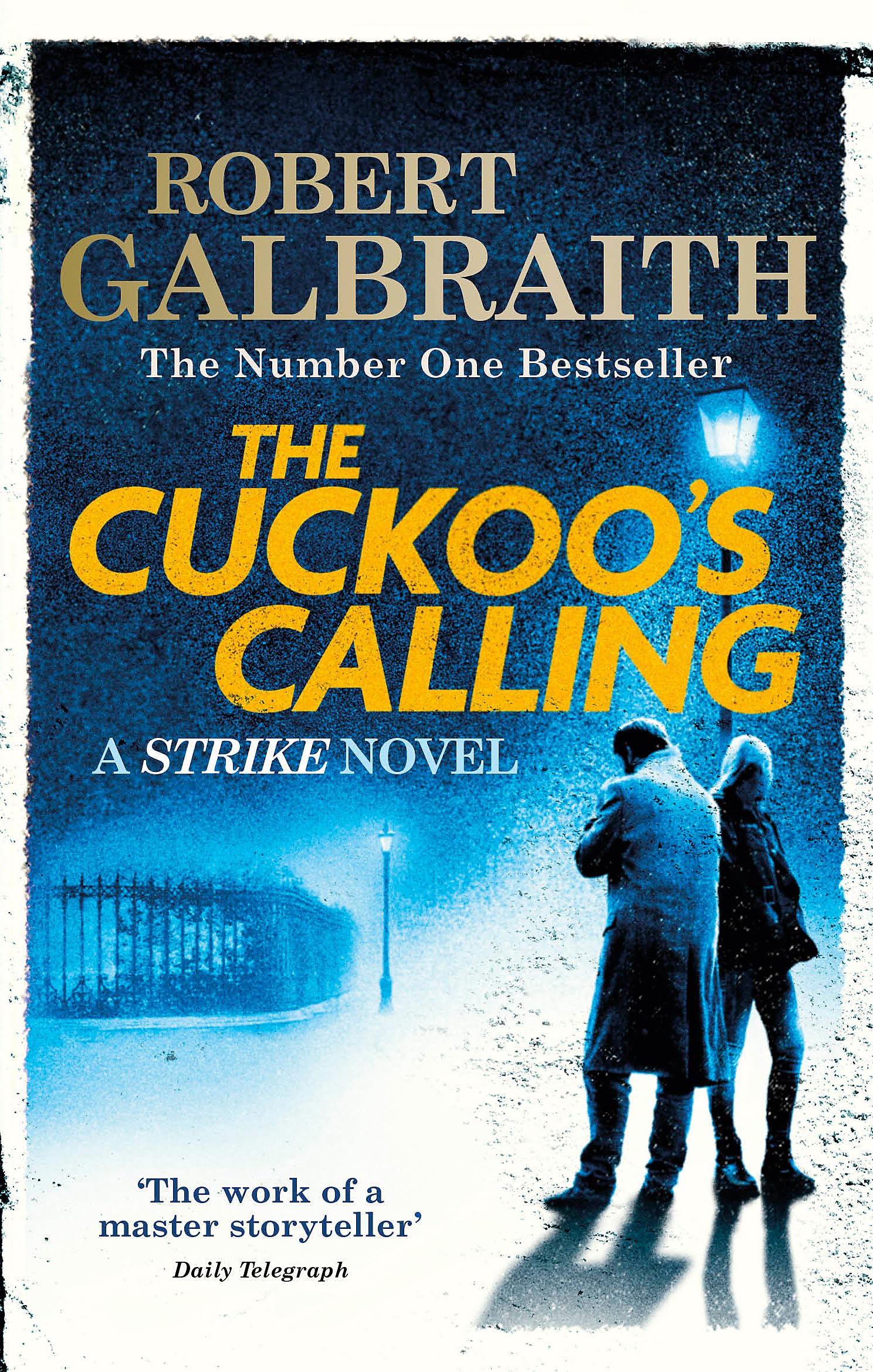 Robert Galbraith - The Cuckoo's Calling (Cormoran Strike Book 1) | Paperback 1