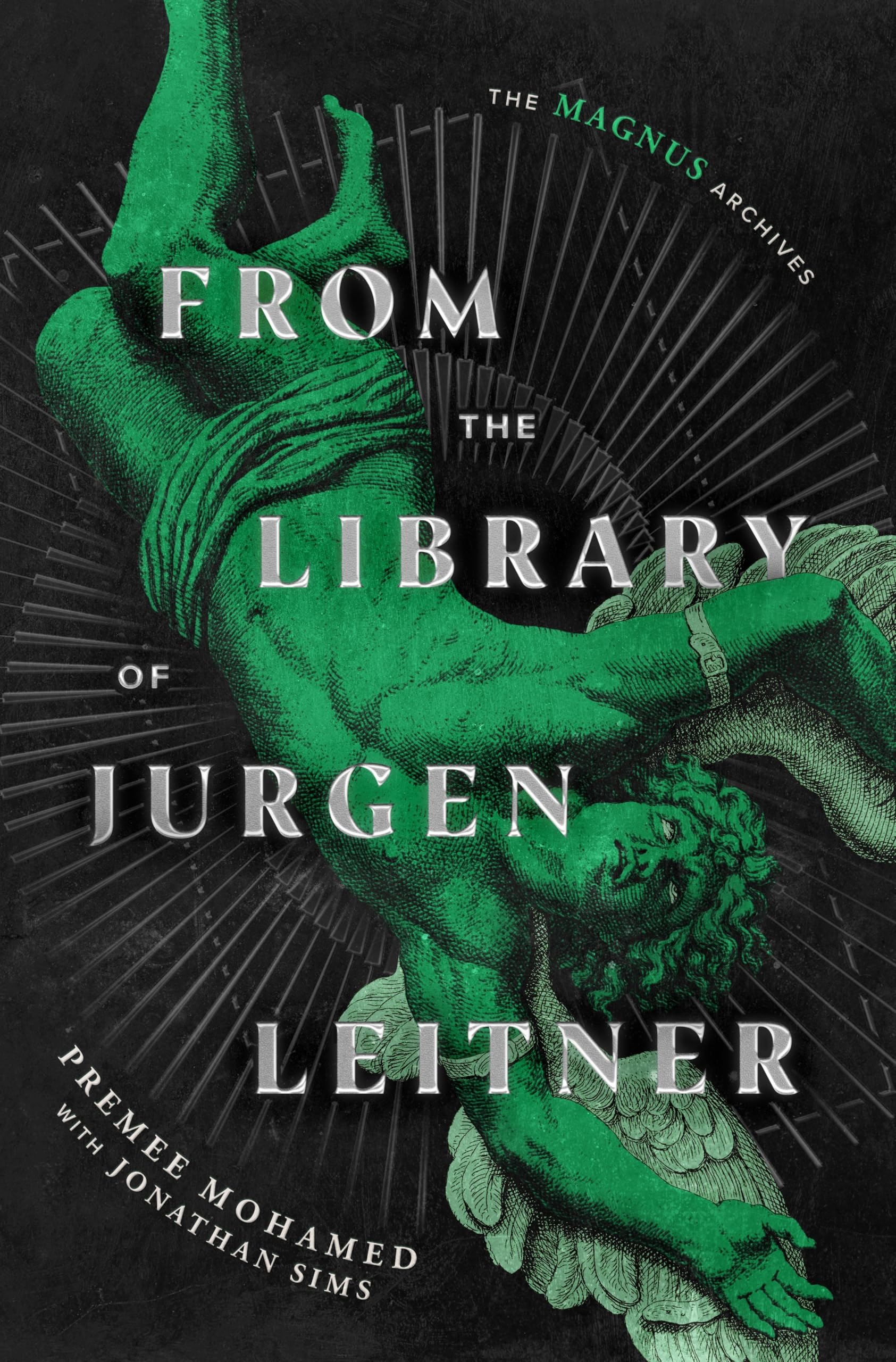 Del Rey From the Library of Jurgen Leitner: The Magnus Archives by Mohamed & Sims | Hardcover 1