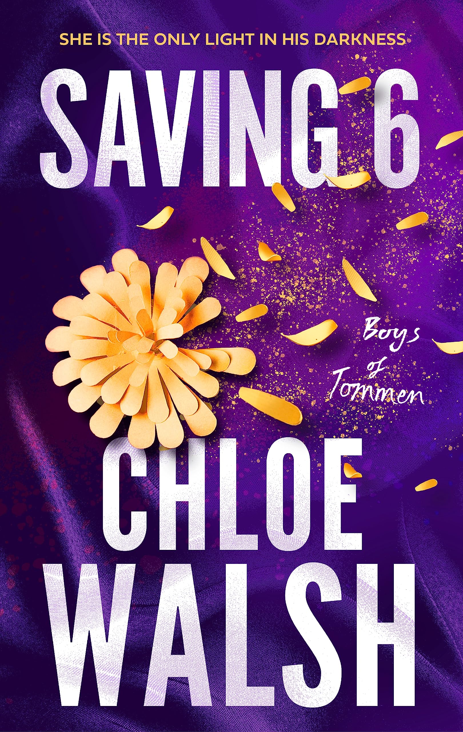 Chloe Walsh - Saving 6 (The Boys of Tommen Series, Book 3) | Paperback 1