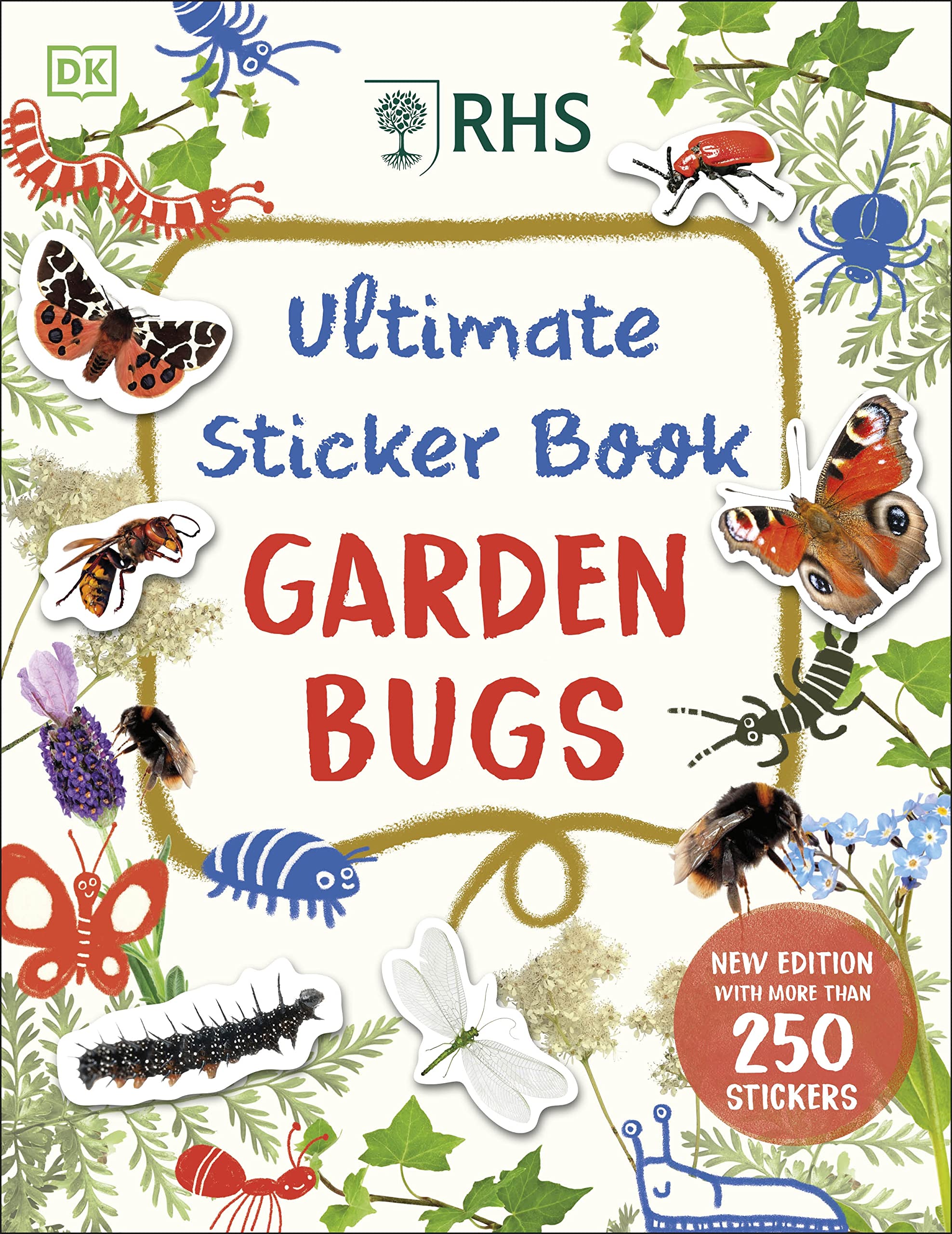 DK RHS Ultimate Sticker Book Garden Bugs: New Edition with Over 250 Stickers 1