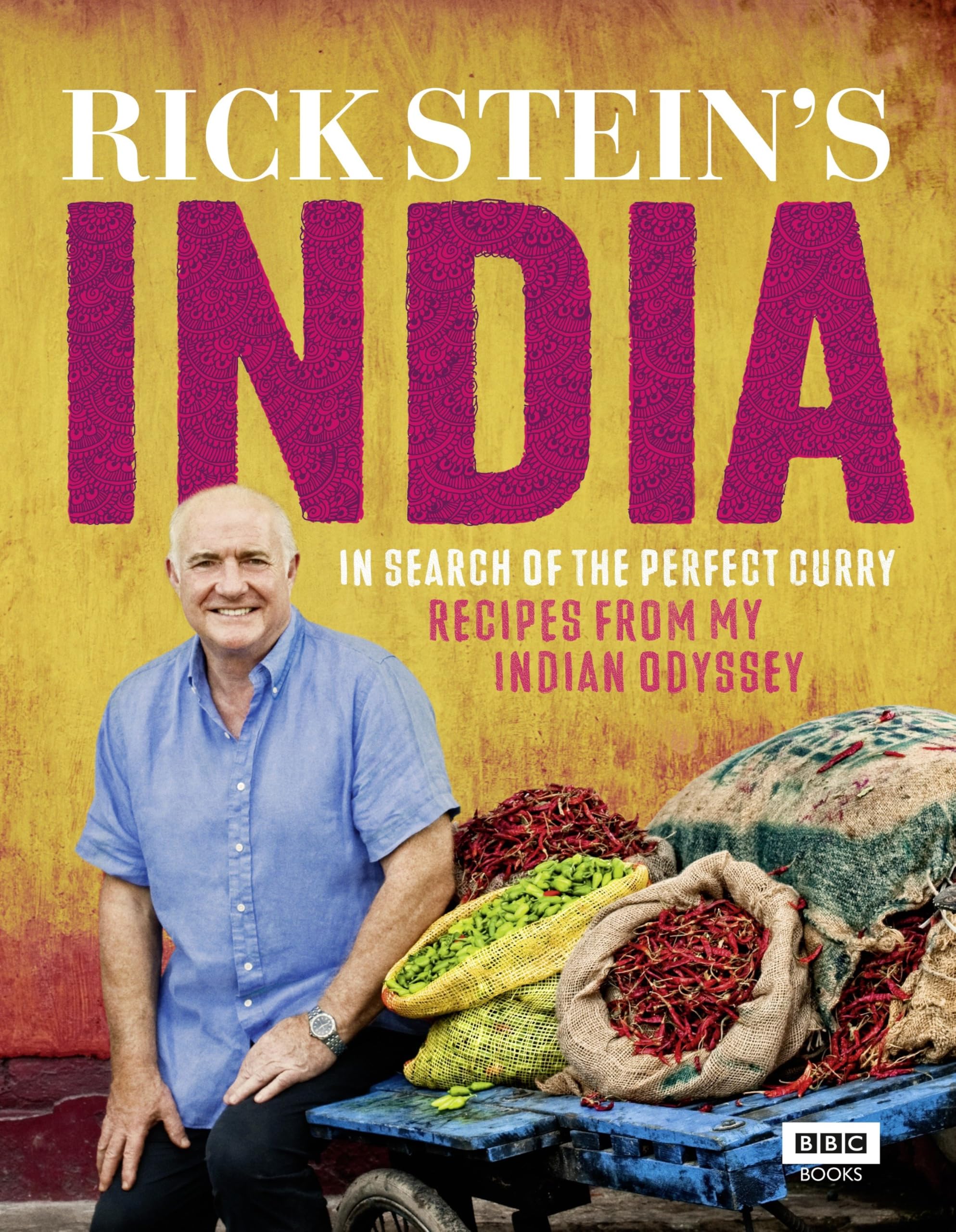 Rick Stein's India: In Search of the Perfect Curry by Rick Stein | Hardcover Illustrated Edition