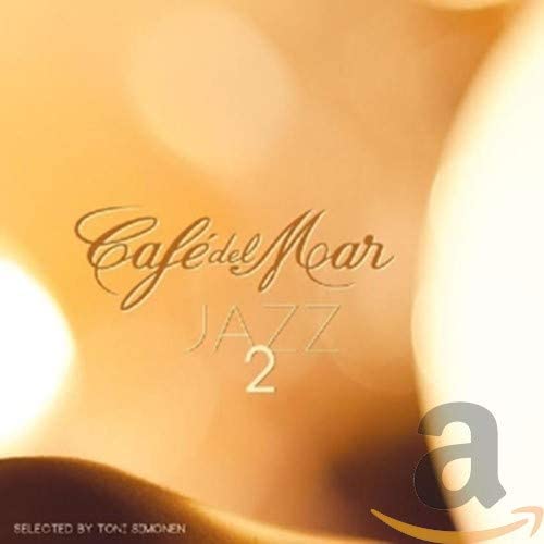 Various Artists - Café Del Mar Jazz 2 Audio CD
