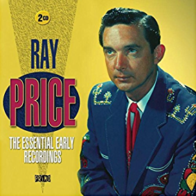 Ray Price - The Essential Early Recordings [Audio CD]